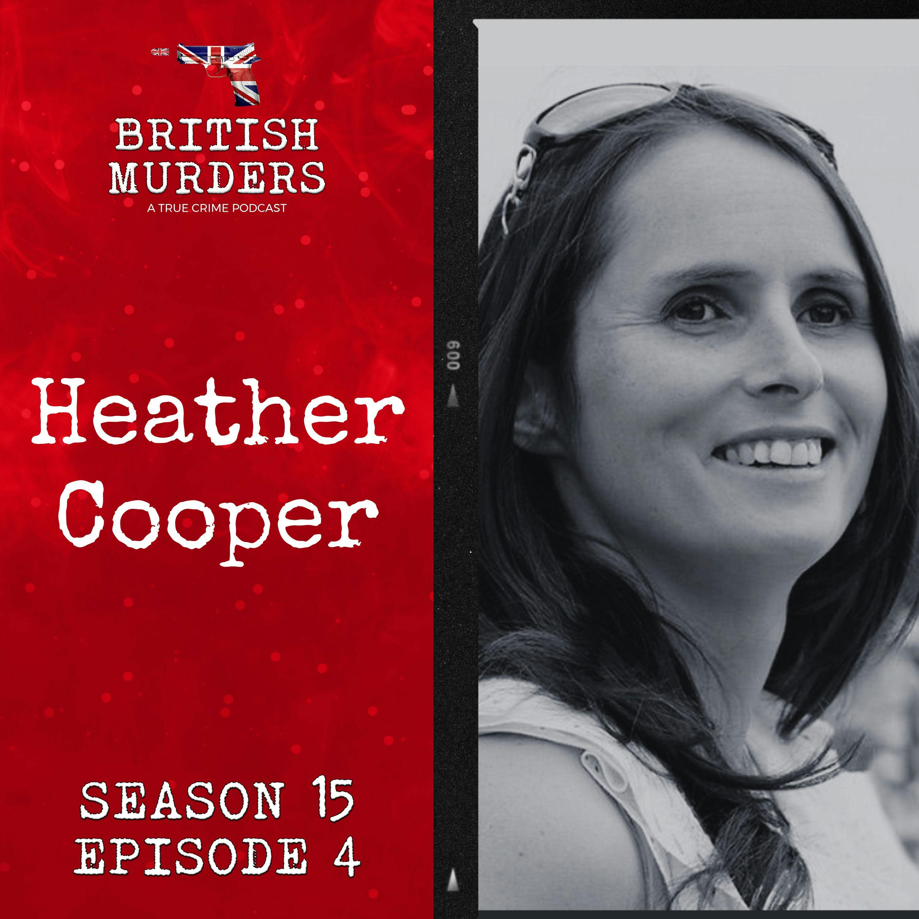 S15E04 | Heather Cooper (Haslemere, Surrey, 2011)