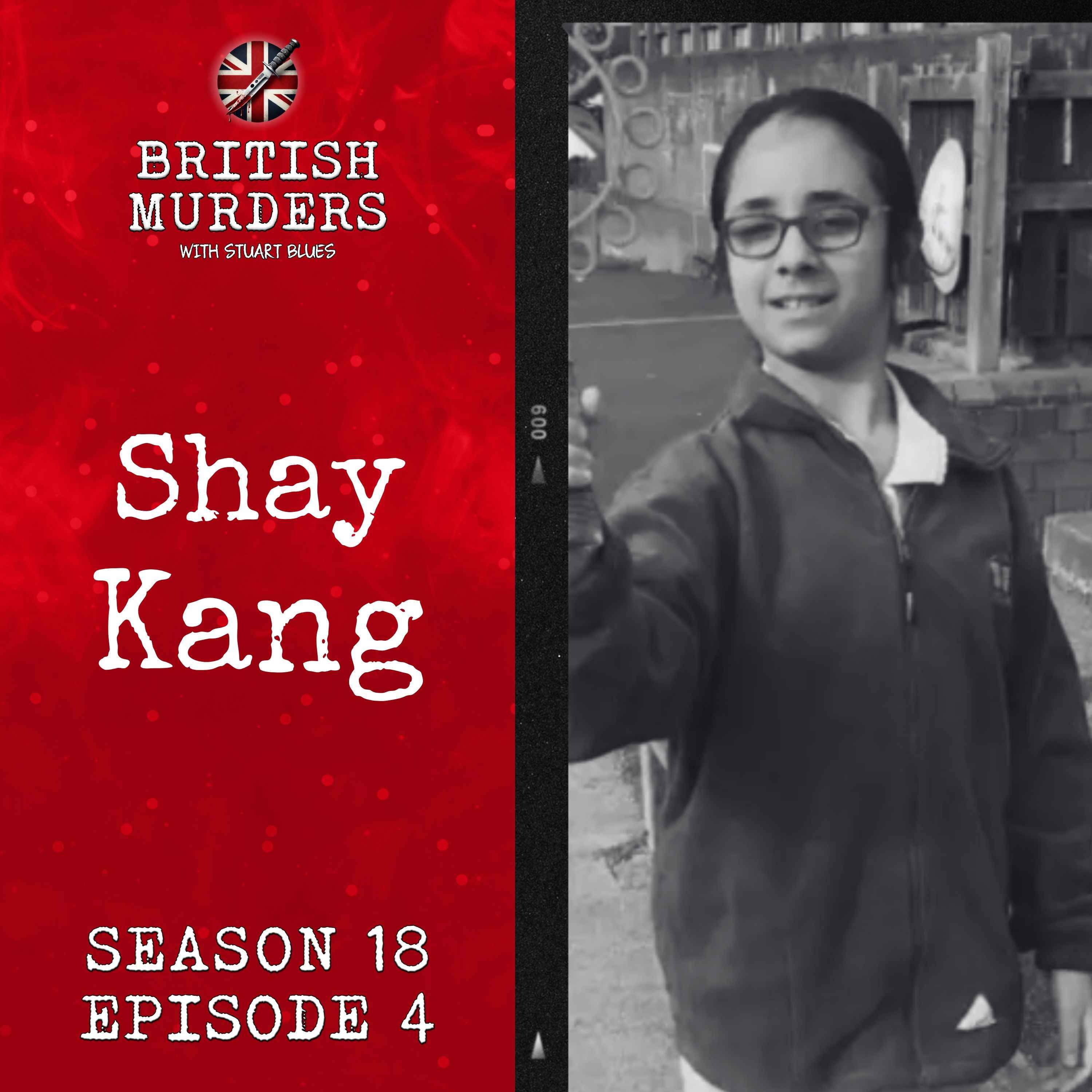 S18E04 | Shay Kang (Rowley Regis, West Midlands, 2024)