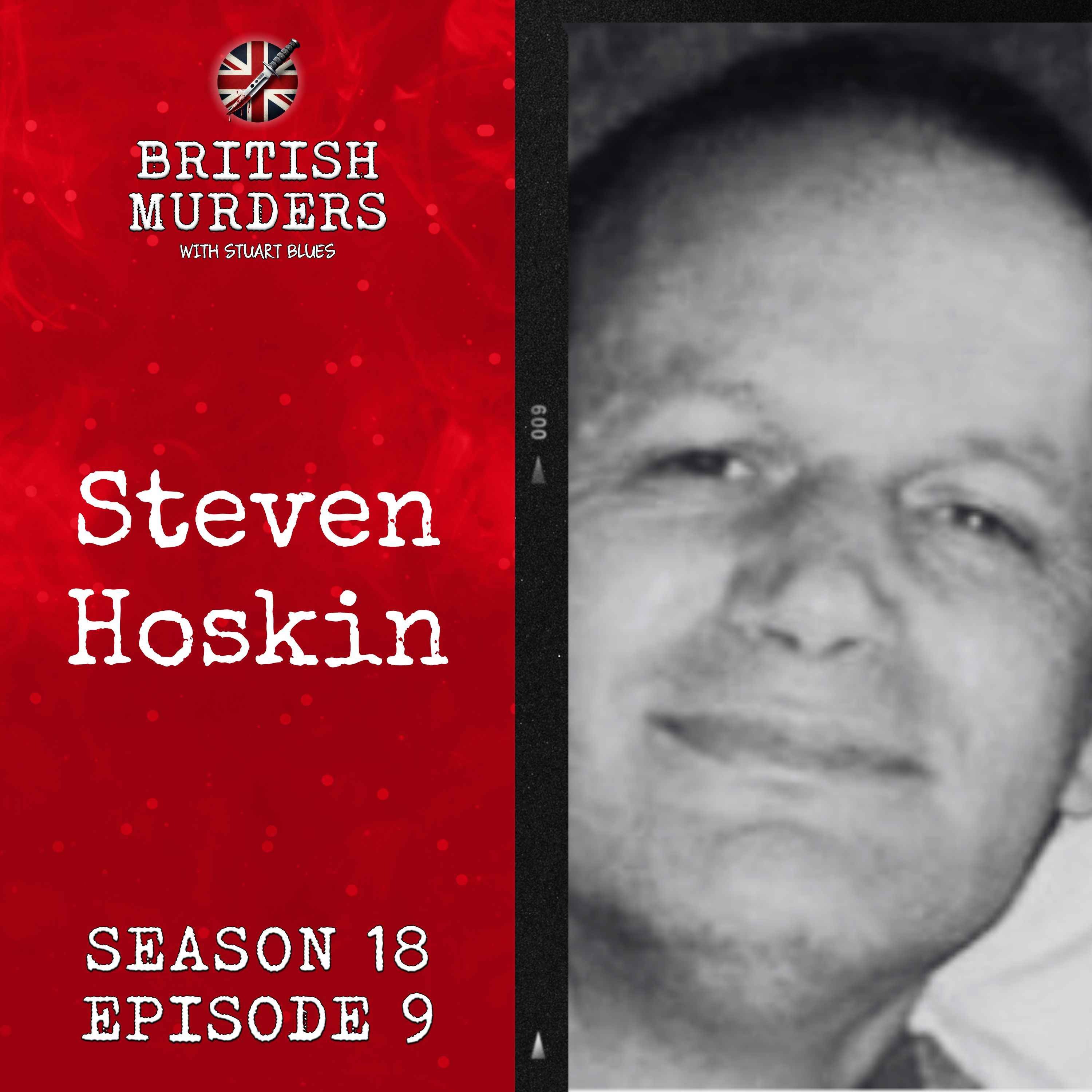 S18E09 | Steven Hoskin (St Austell, Cornwall, 2006)
