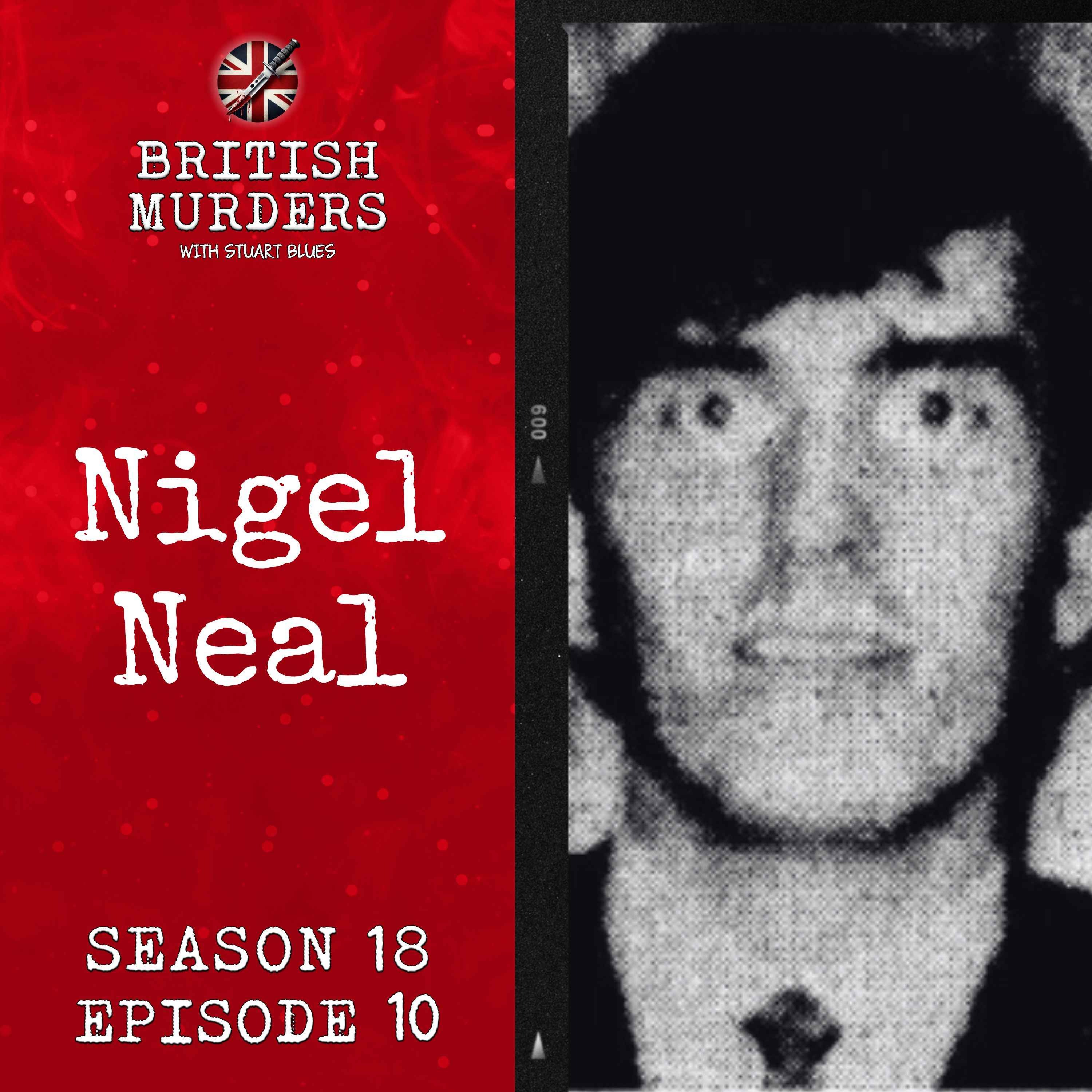 S18E10 | Nigel Neal (Douglas, Isle of Man, 1973)
