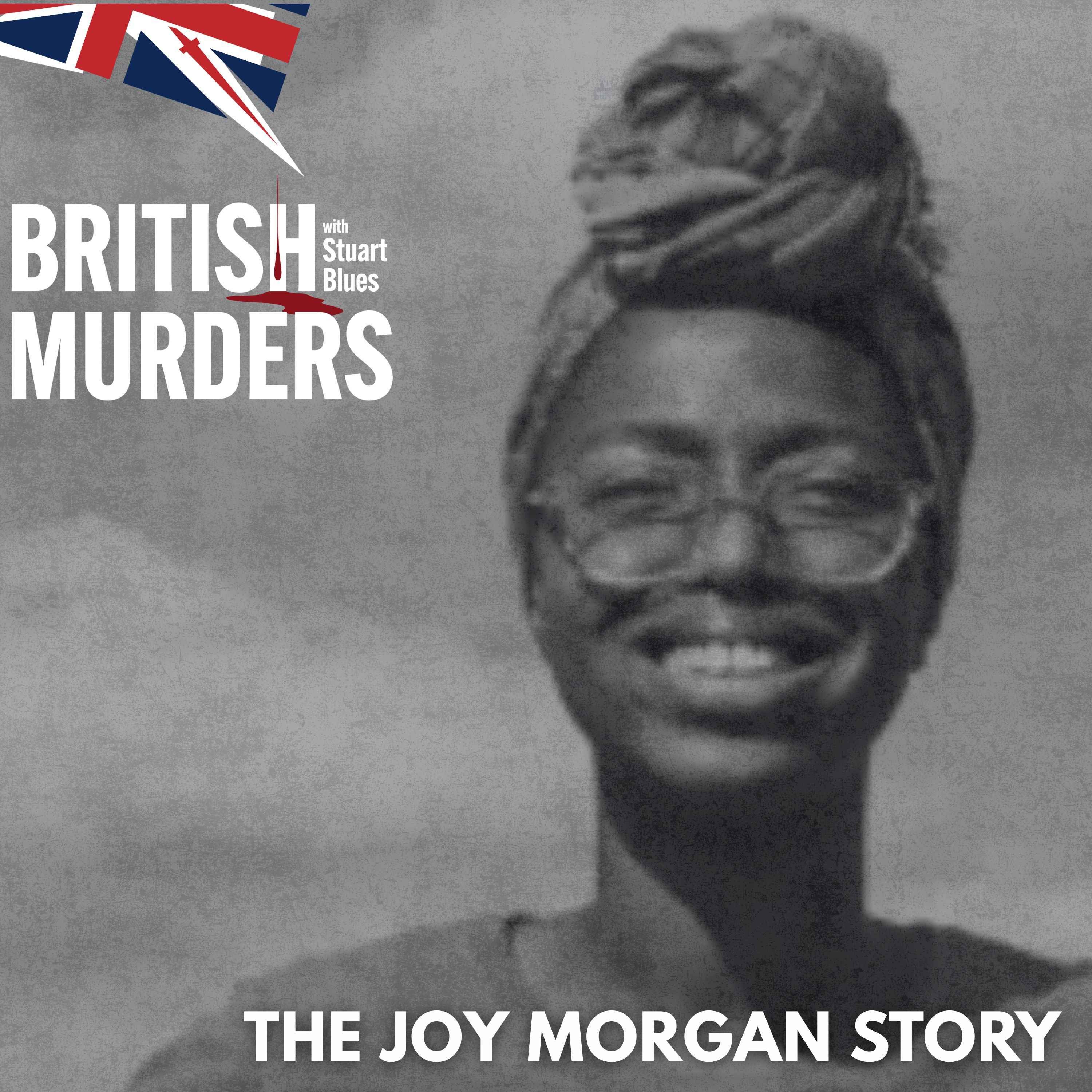 Religion, Race and Murder: The Joy Morgan Story | Ep. 217