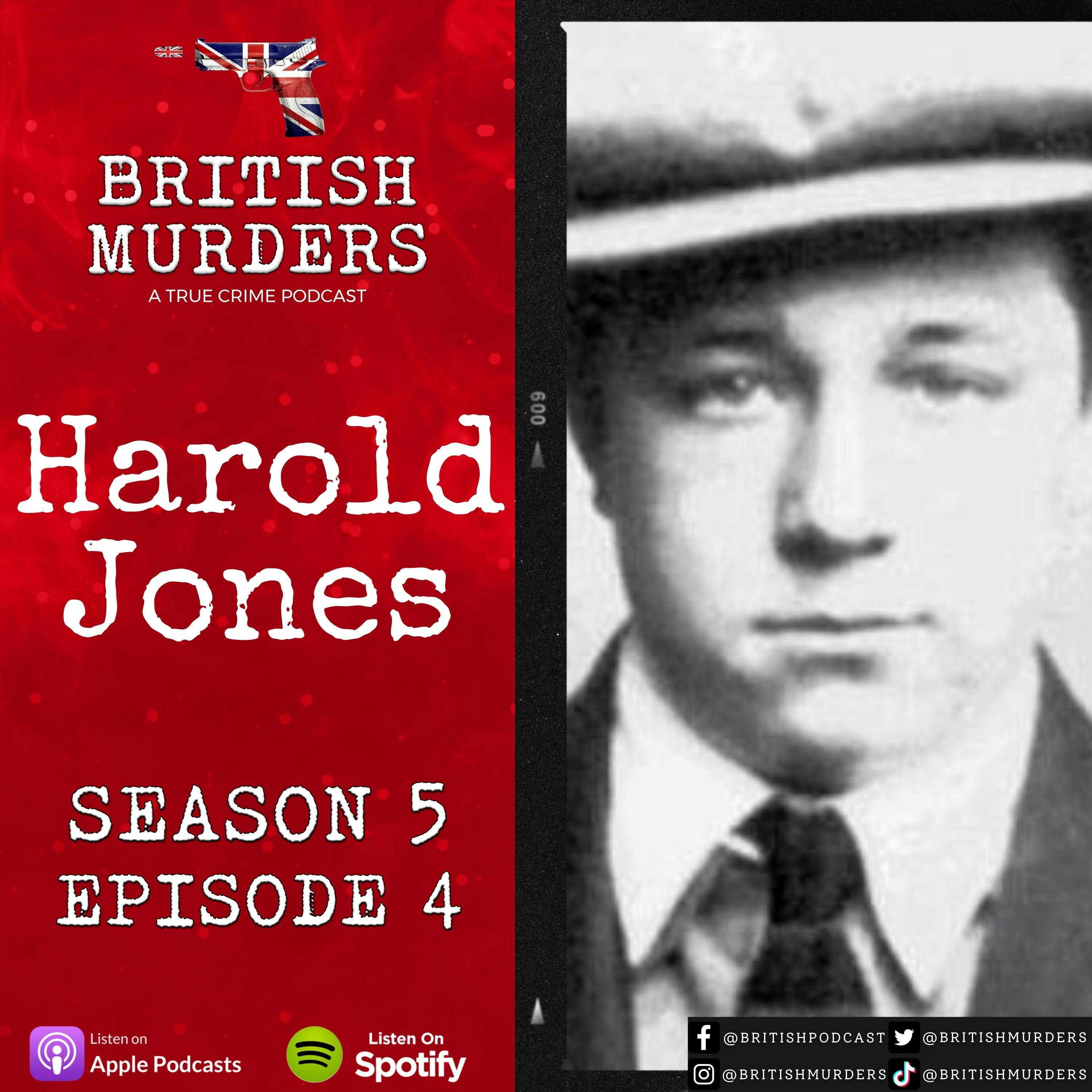 S05E04 | Harold Jones | The Murders of Freda Burnell and Florence Little