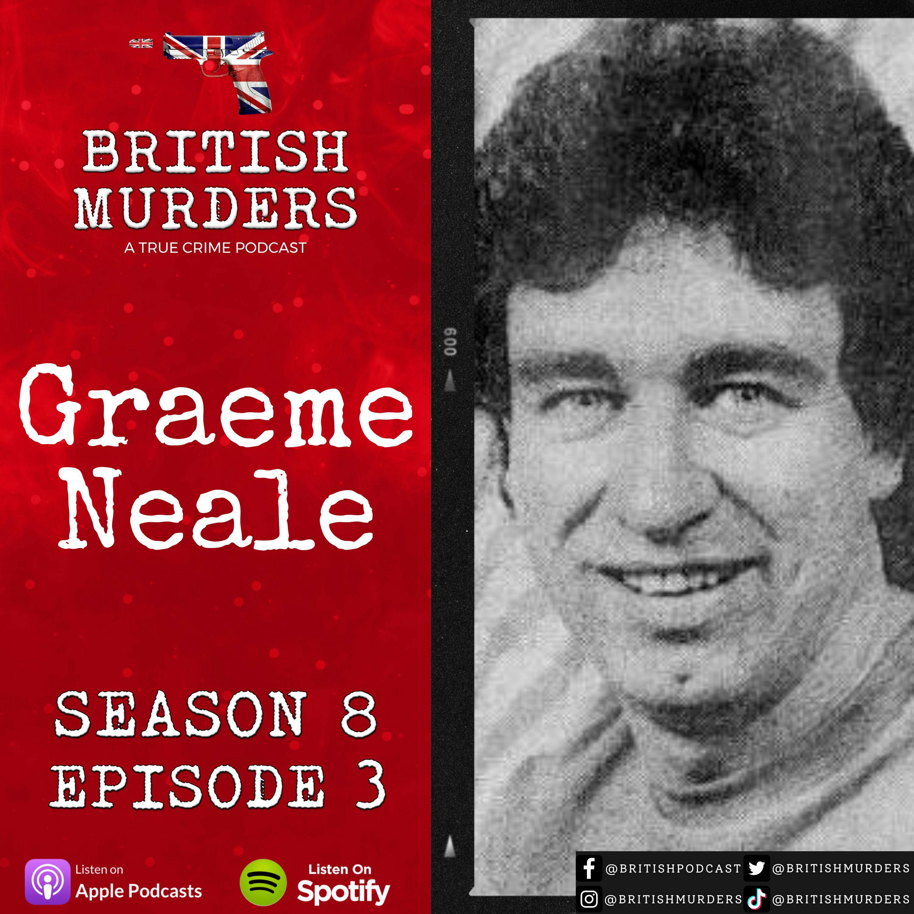 S08E03 | Graeme Neale | The Murder of Lynn Goldingay