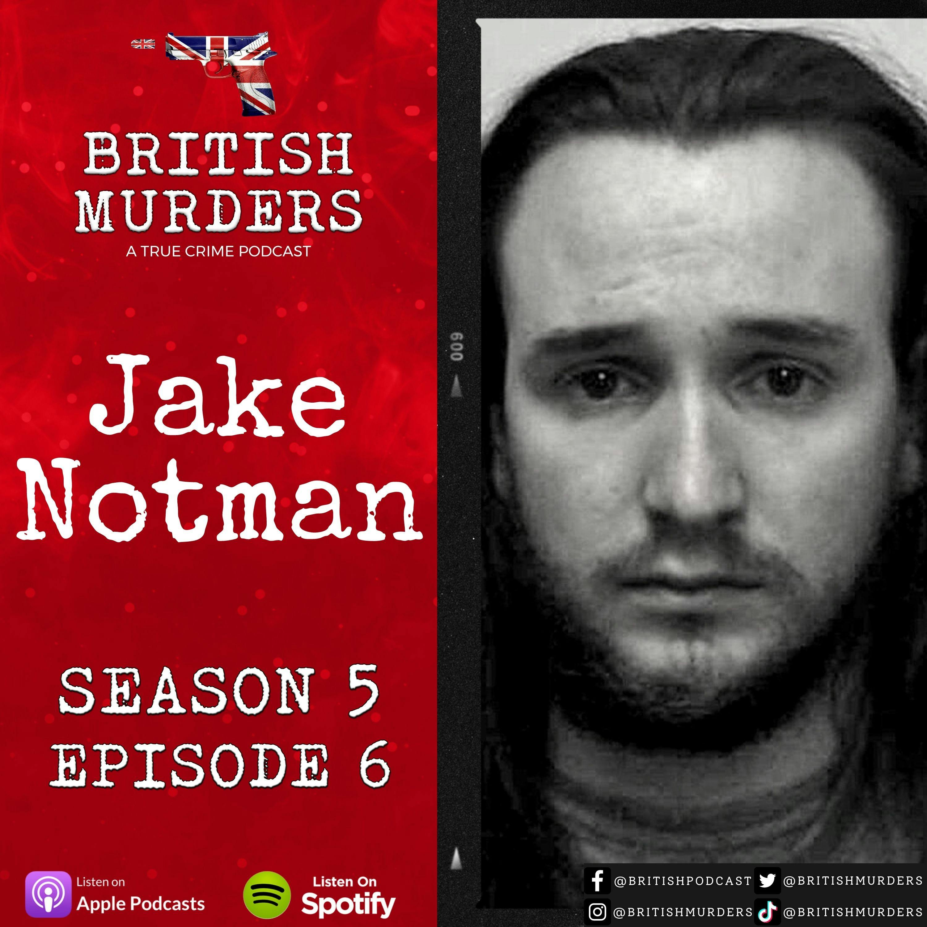 S05E06 | Jake Notman | The Manslaughter of Lauren Bloomer