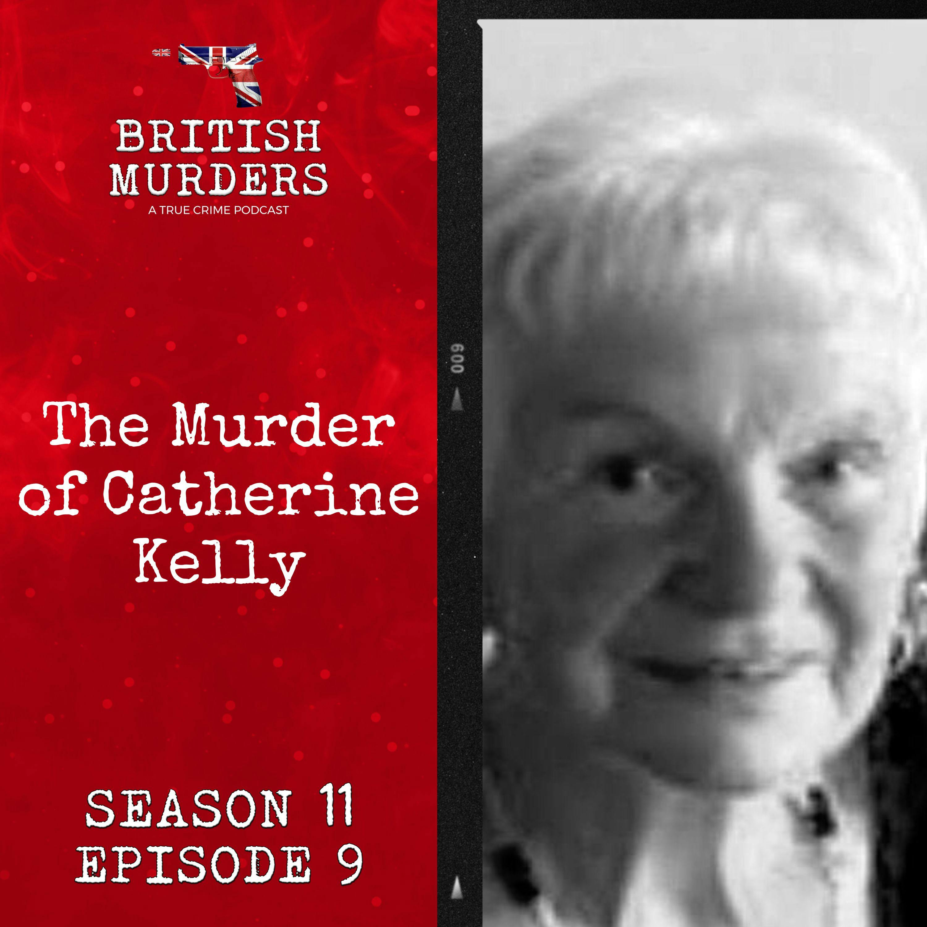 S11E09 | The Murder of Catherine Kelly (Kilmarnock, East Ayrshire, 2017)