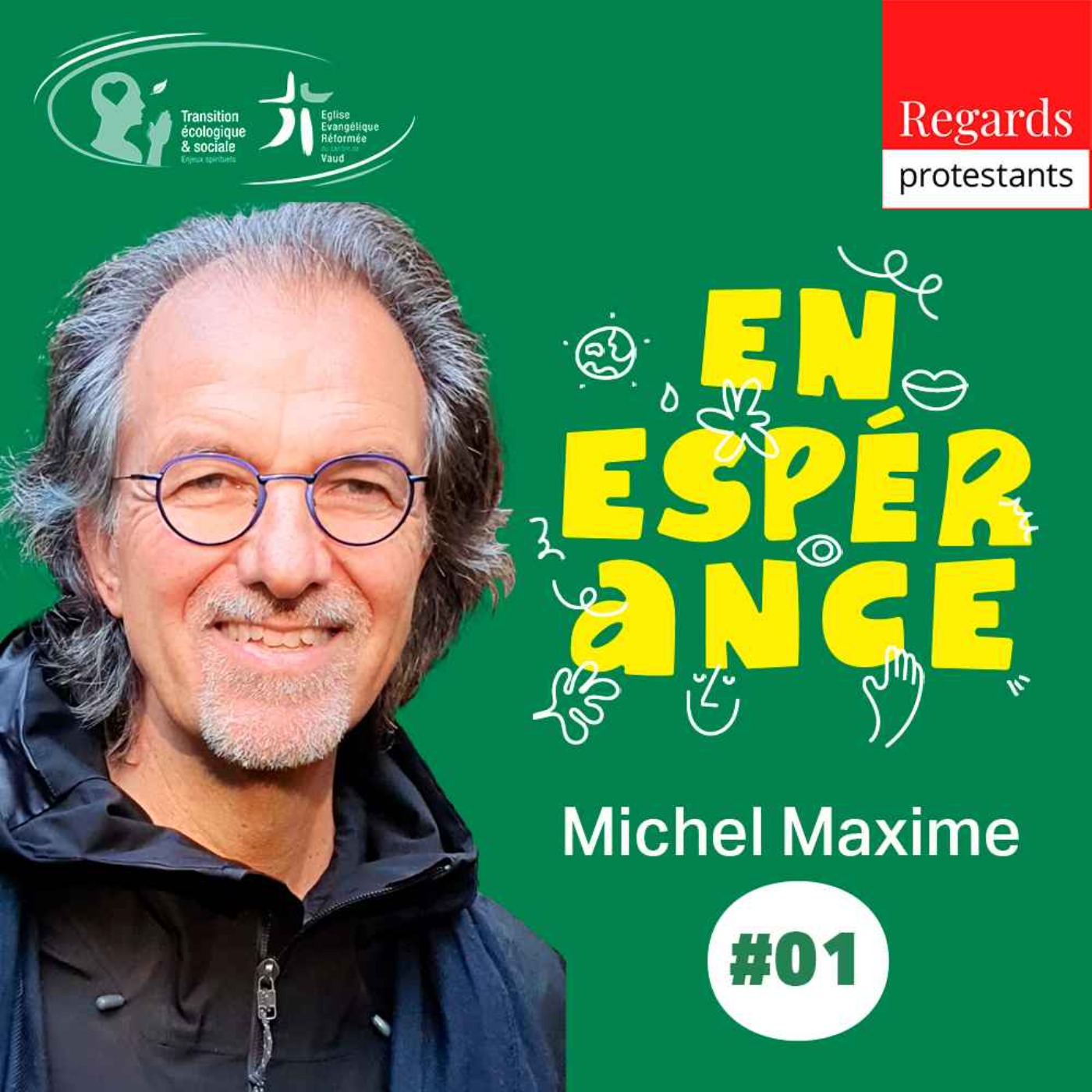 1. L’élan de l’espérance à l’épreuve du réel – avec MICHEL MAXIME EGGER