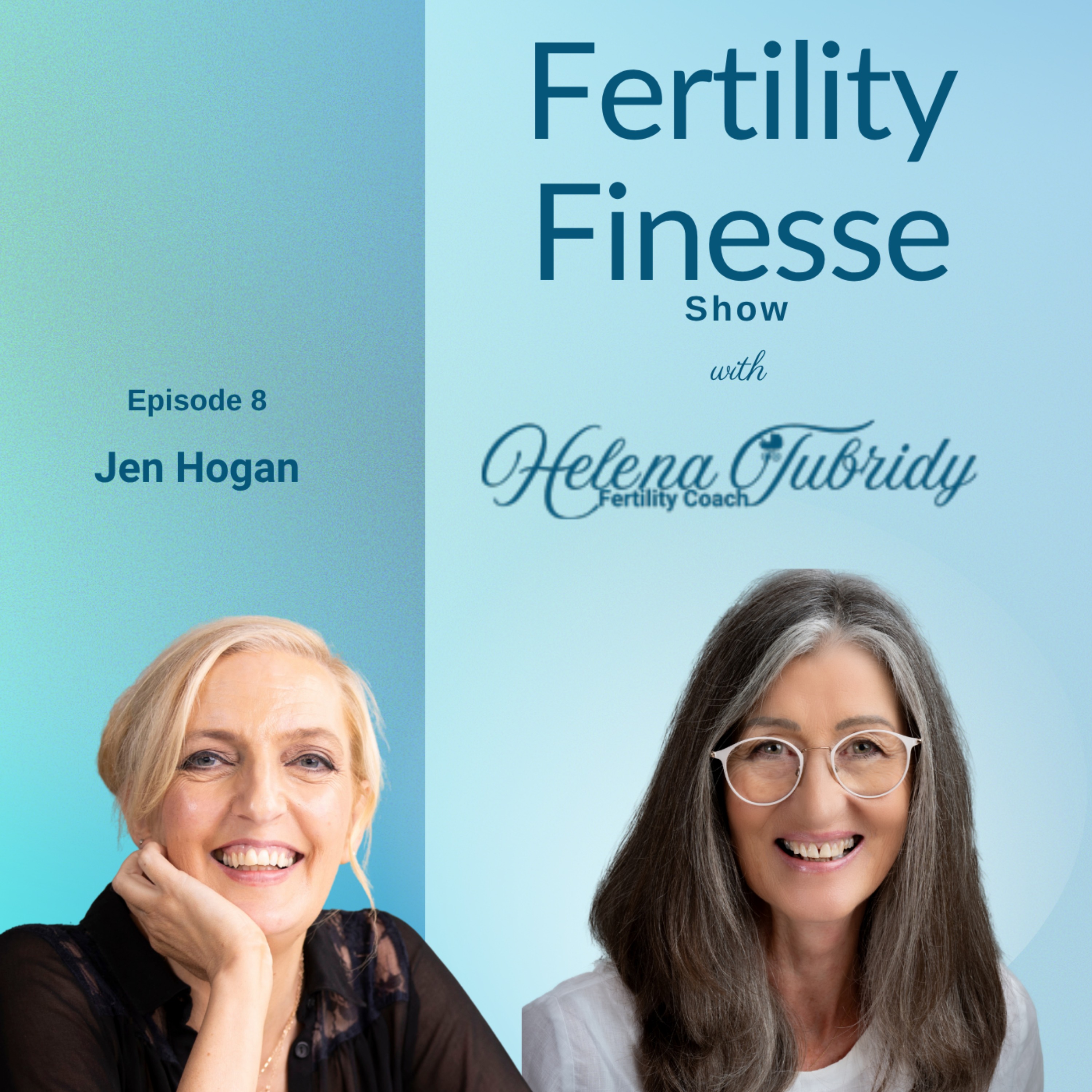 Seven Kids, One Voice? Jen Hogan on Fertility, Loss & Parenting Reality episode artwork