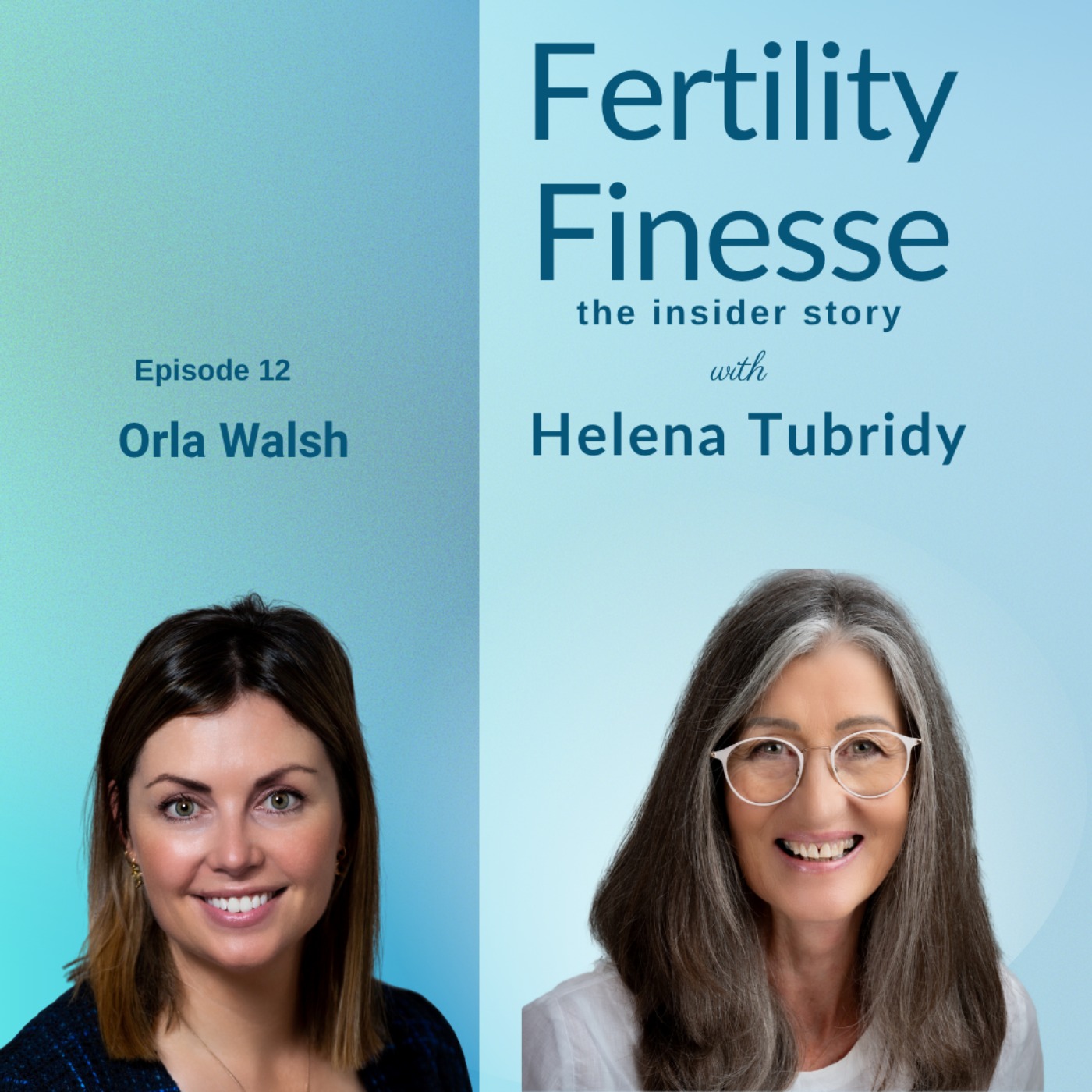 Fertility Nutrition Essentials with Orla Walsh episode artwork