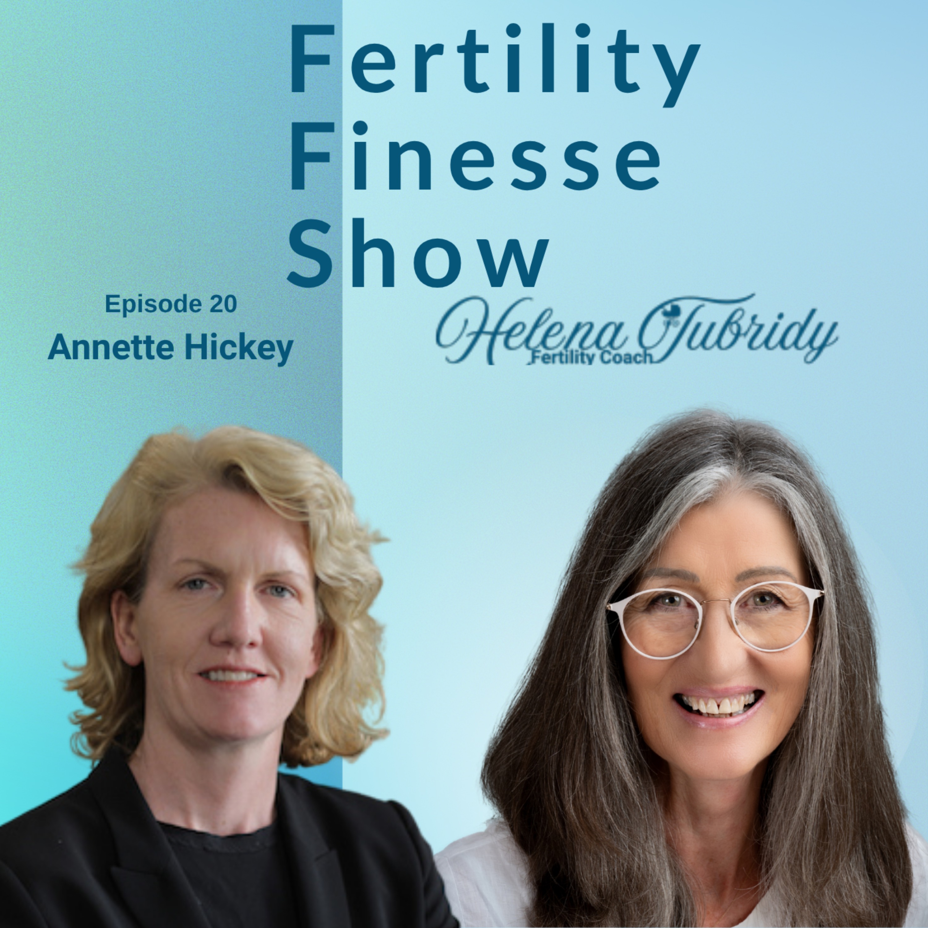 Fertility and the Law with Annette Hickey episode artwork