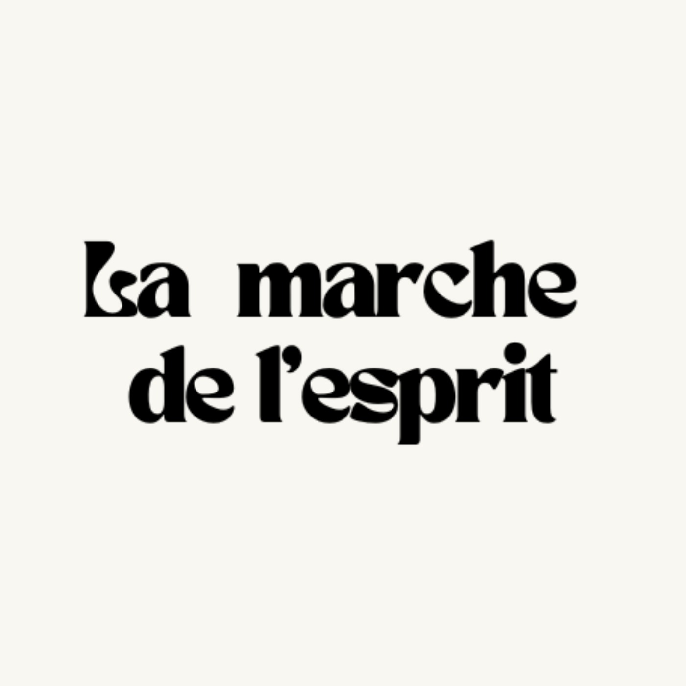 La marche de l\'esprit