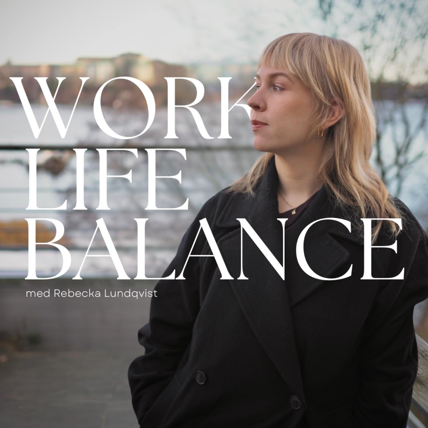 Work Life Balance