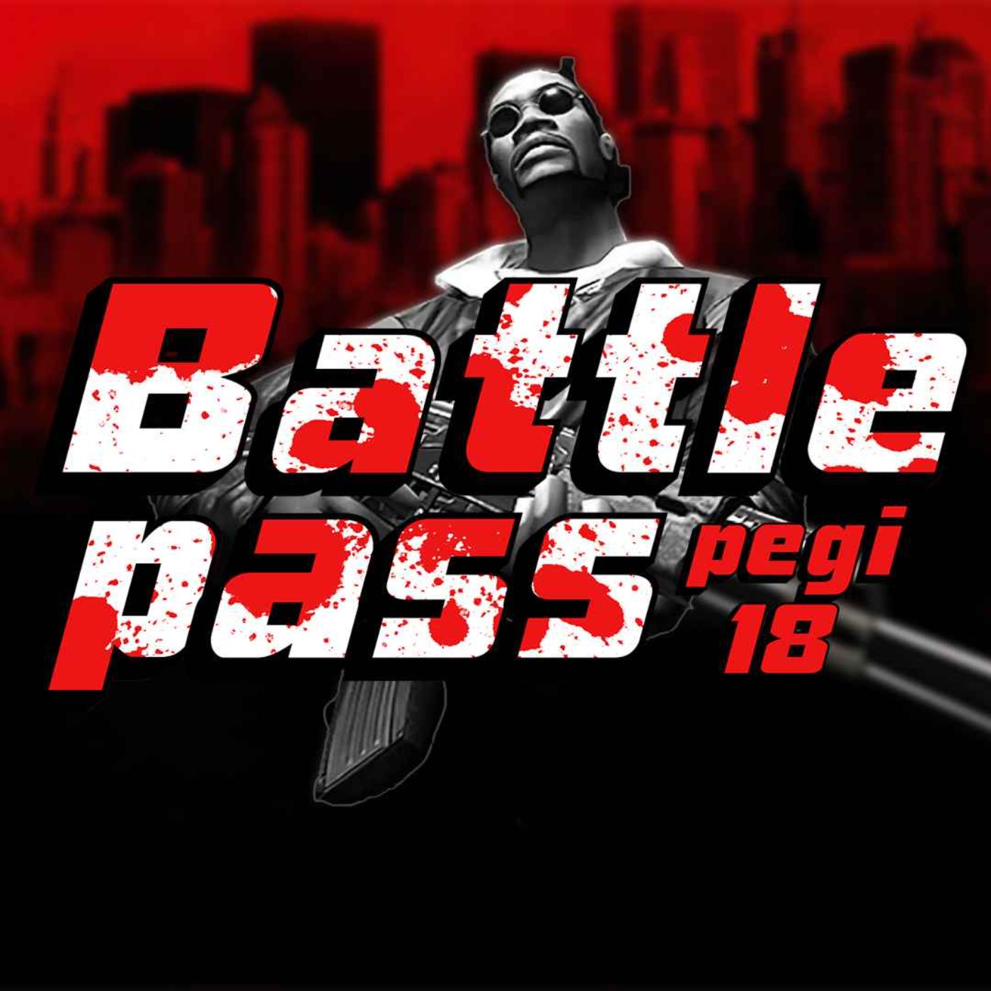 Battle Pass N°06 : True Crime Streets of PEGI 18