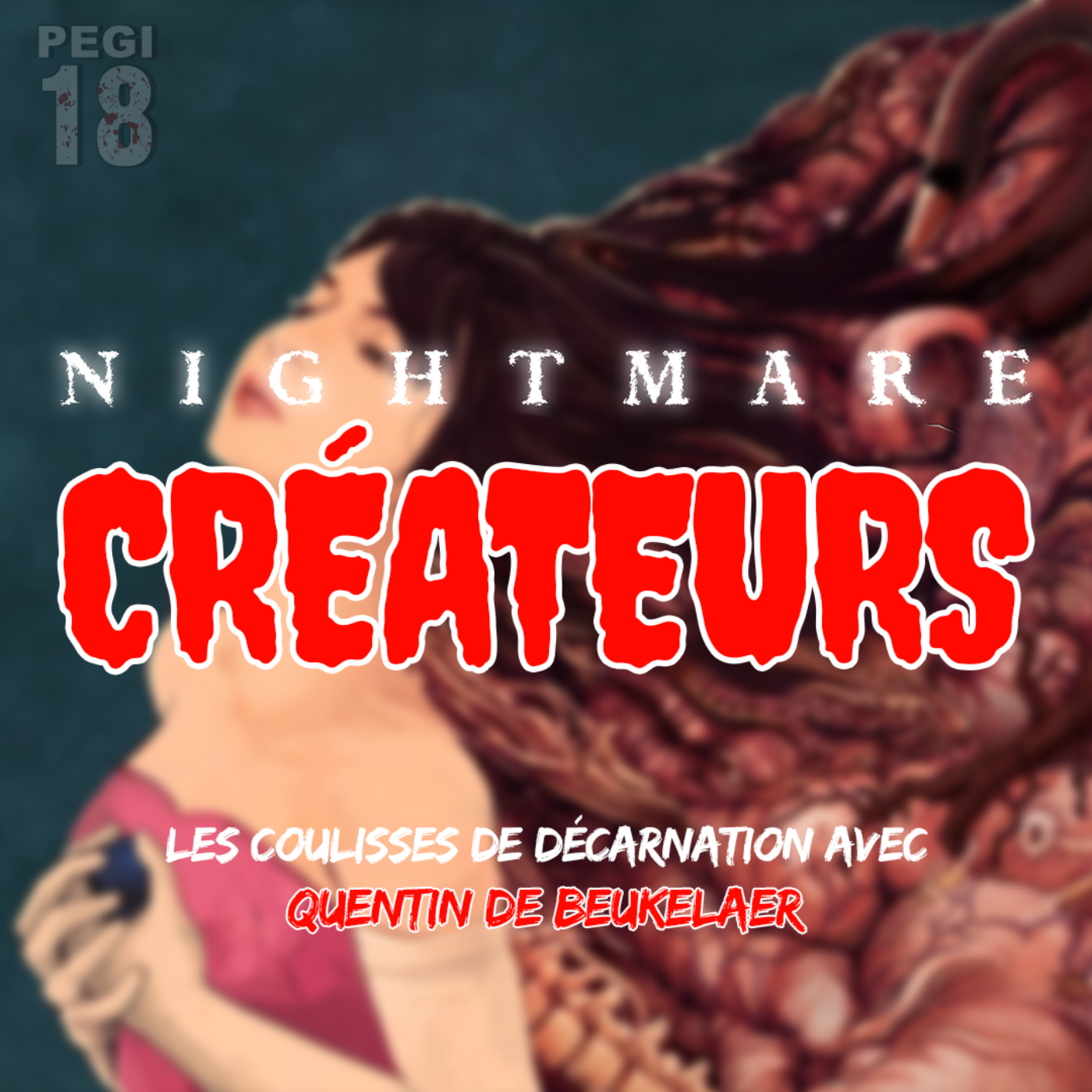 Nightmare Créateurs : Les coulisses de Décarnation avec Quentin De Beukelaer