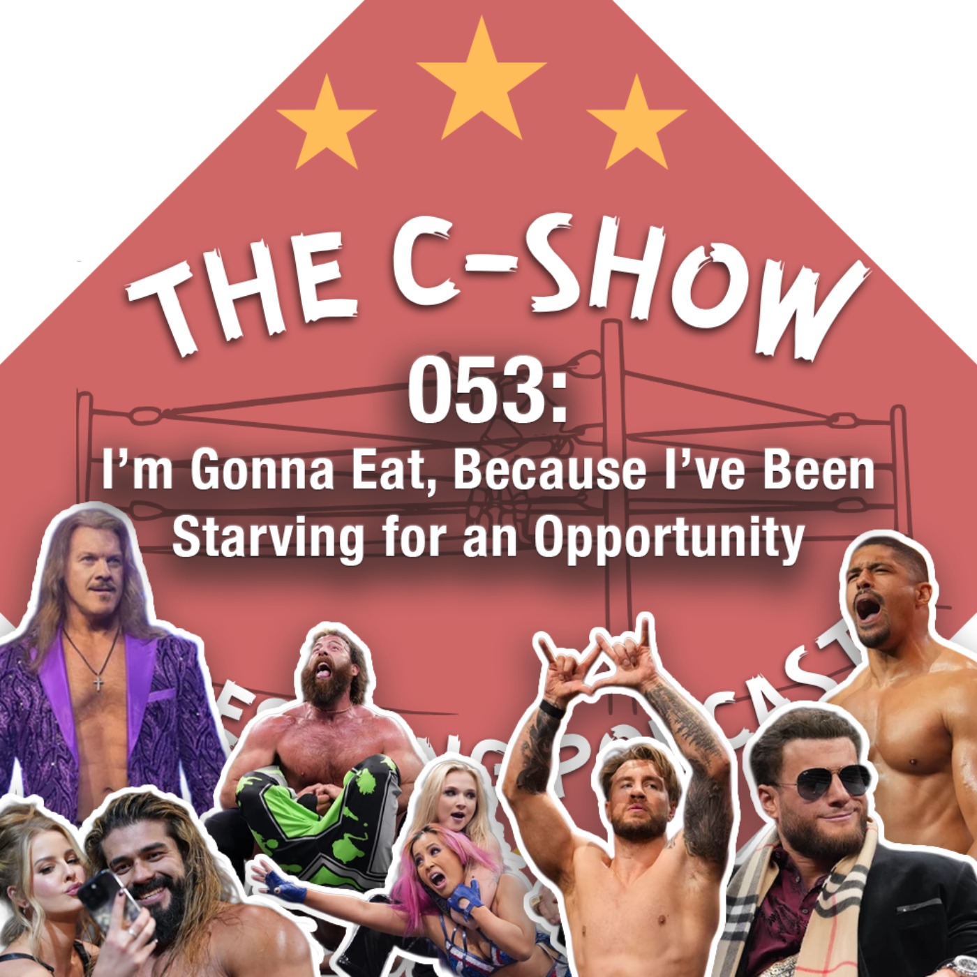 053 -  I’m Gonna Eat, Because I’ve Been Starving for an Opportunity episode artwork