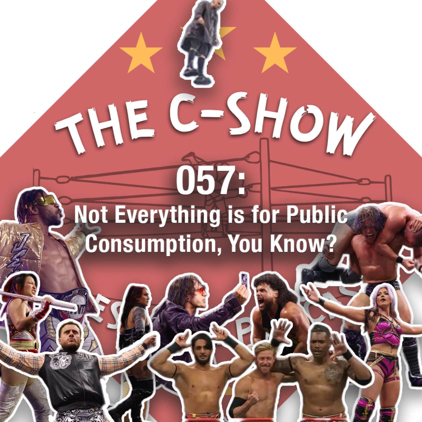 057 - Not Everything is for Public Consumption, You Know? episode artwork
