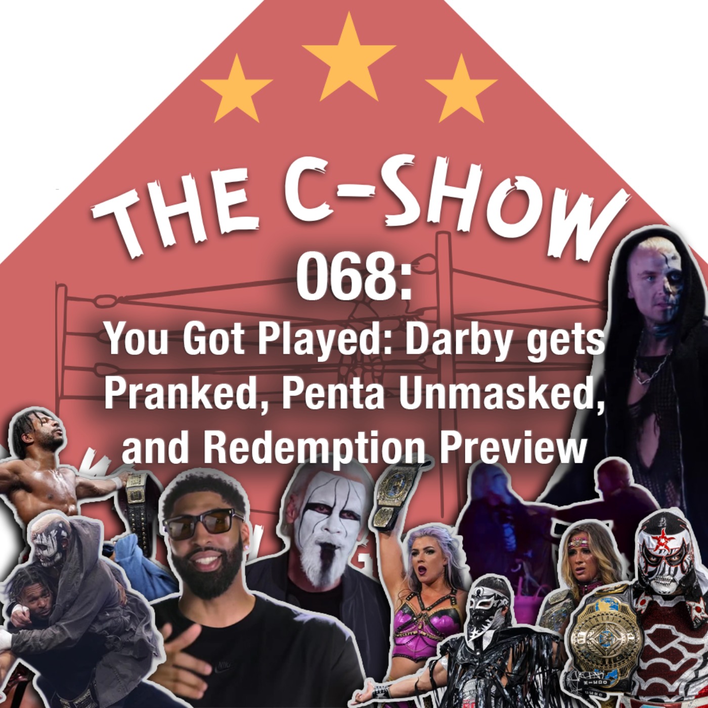 068 - You Got Played: Darby gets Pranked, Penta Unmasked, and Redemption Preview episode artwork