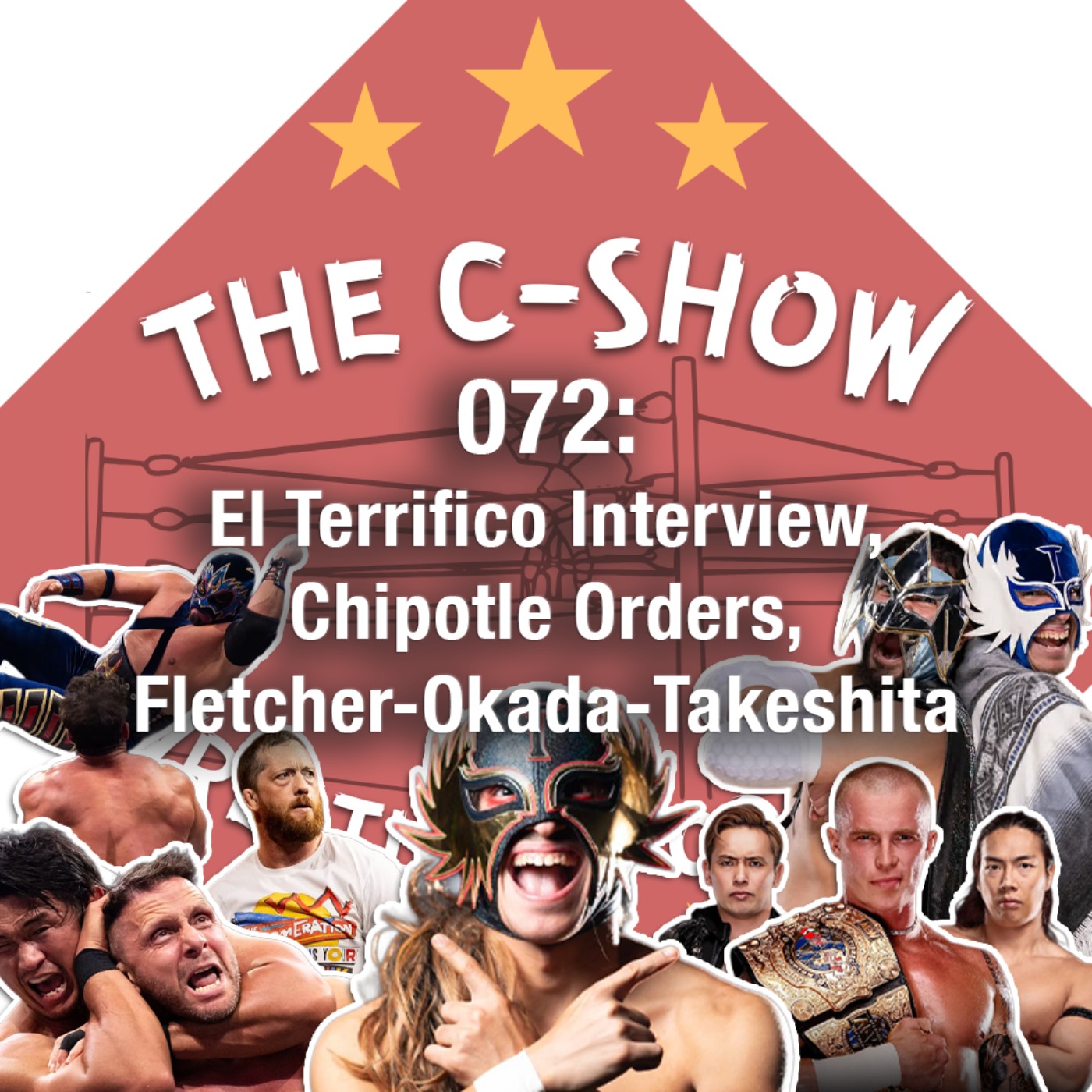 072 - El Terrifico Interview, Chipotle Orders, Fletcher-Okada-Takeshita episode artwork