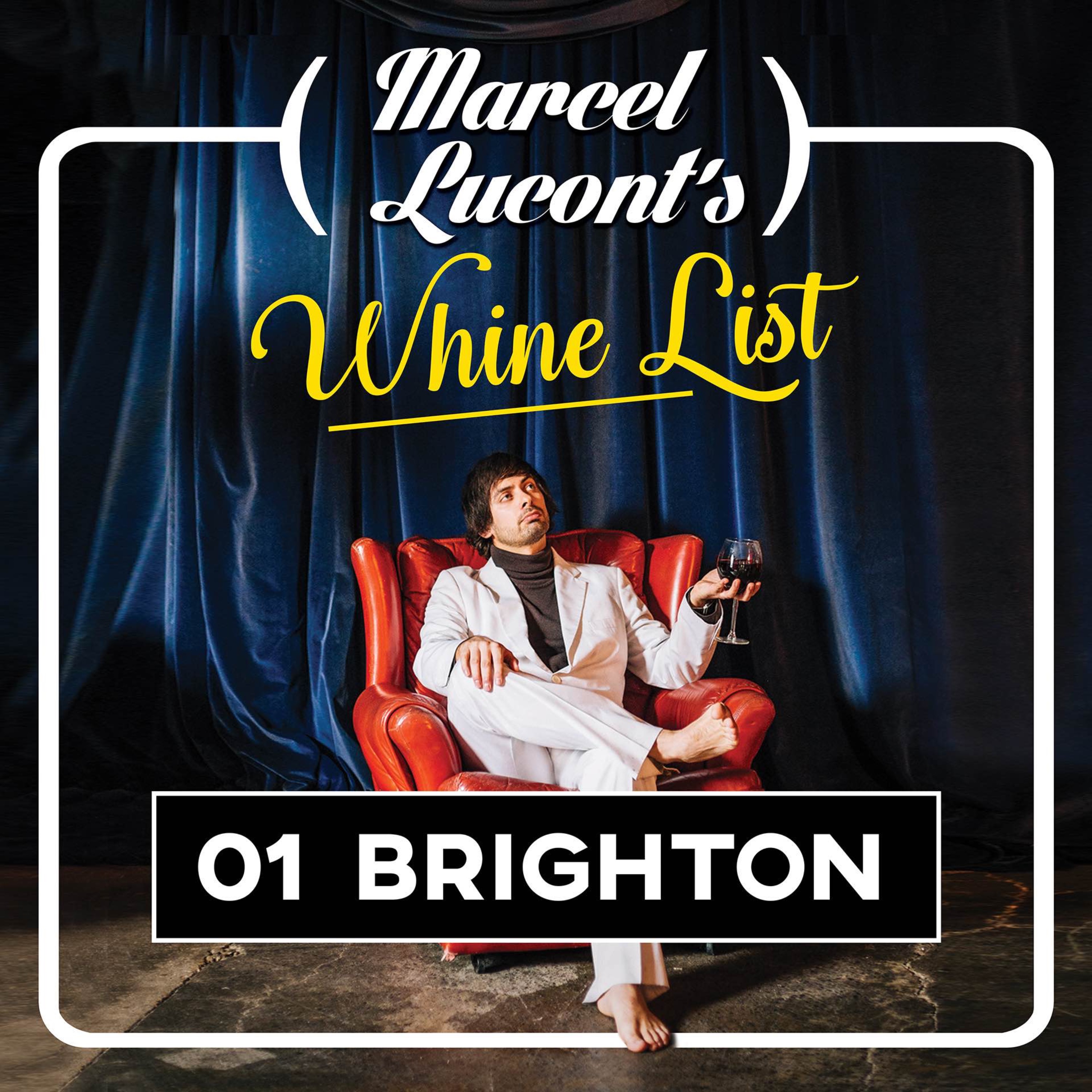 Marcel Lucont\'s Whine List