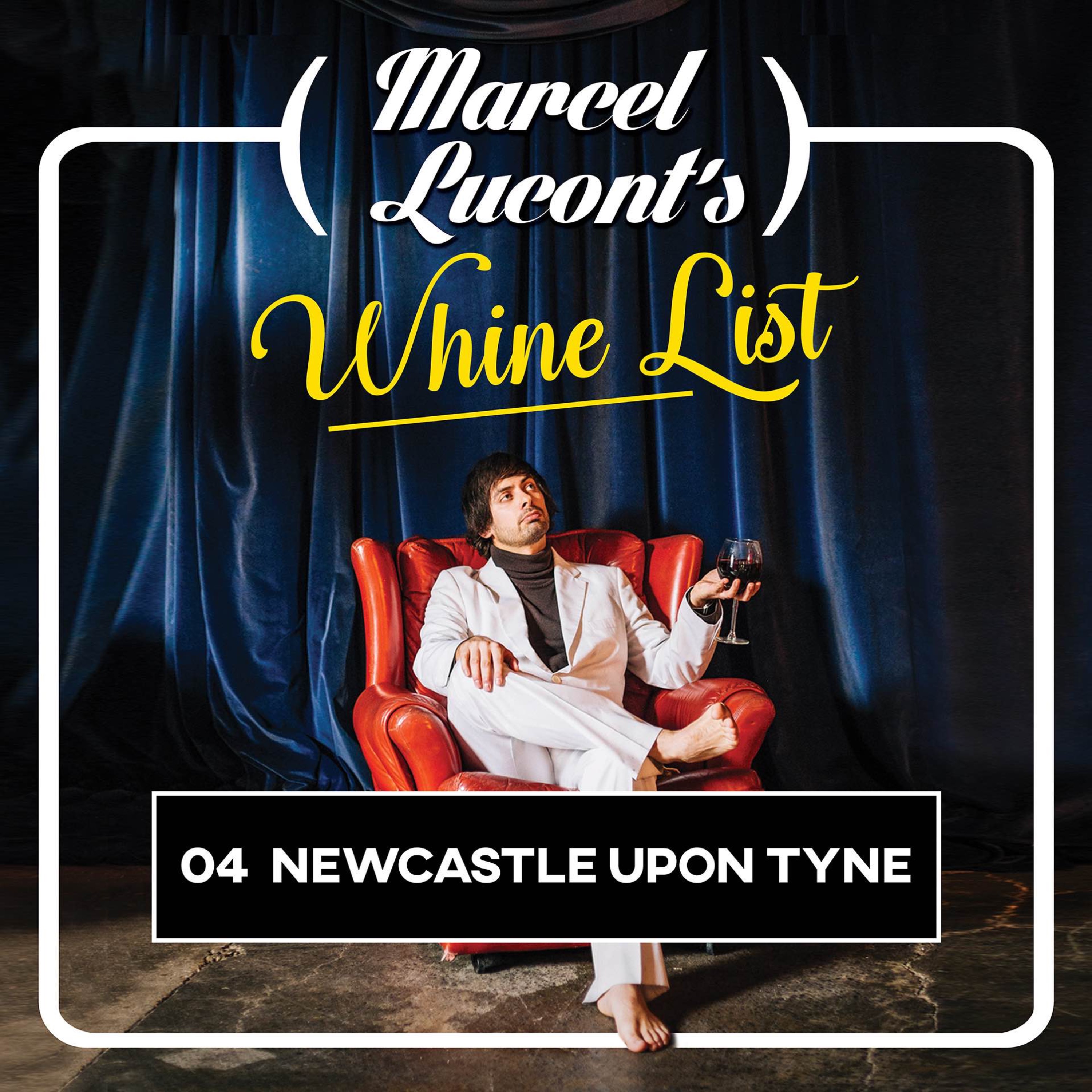 Marcel Lucont\'s Whine List