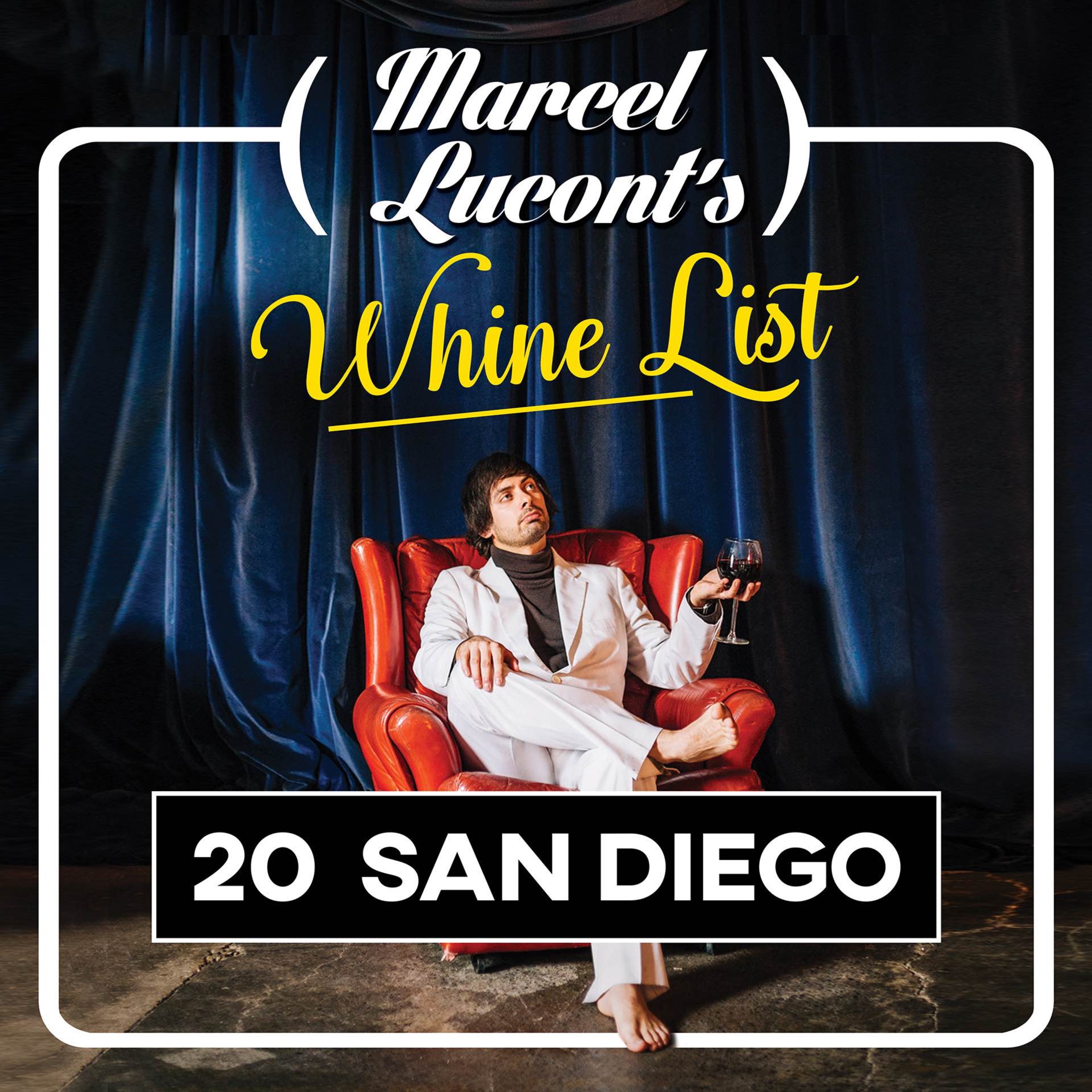 Marcel Lucont\'s Whine List
