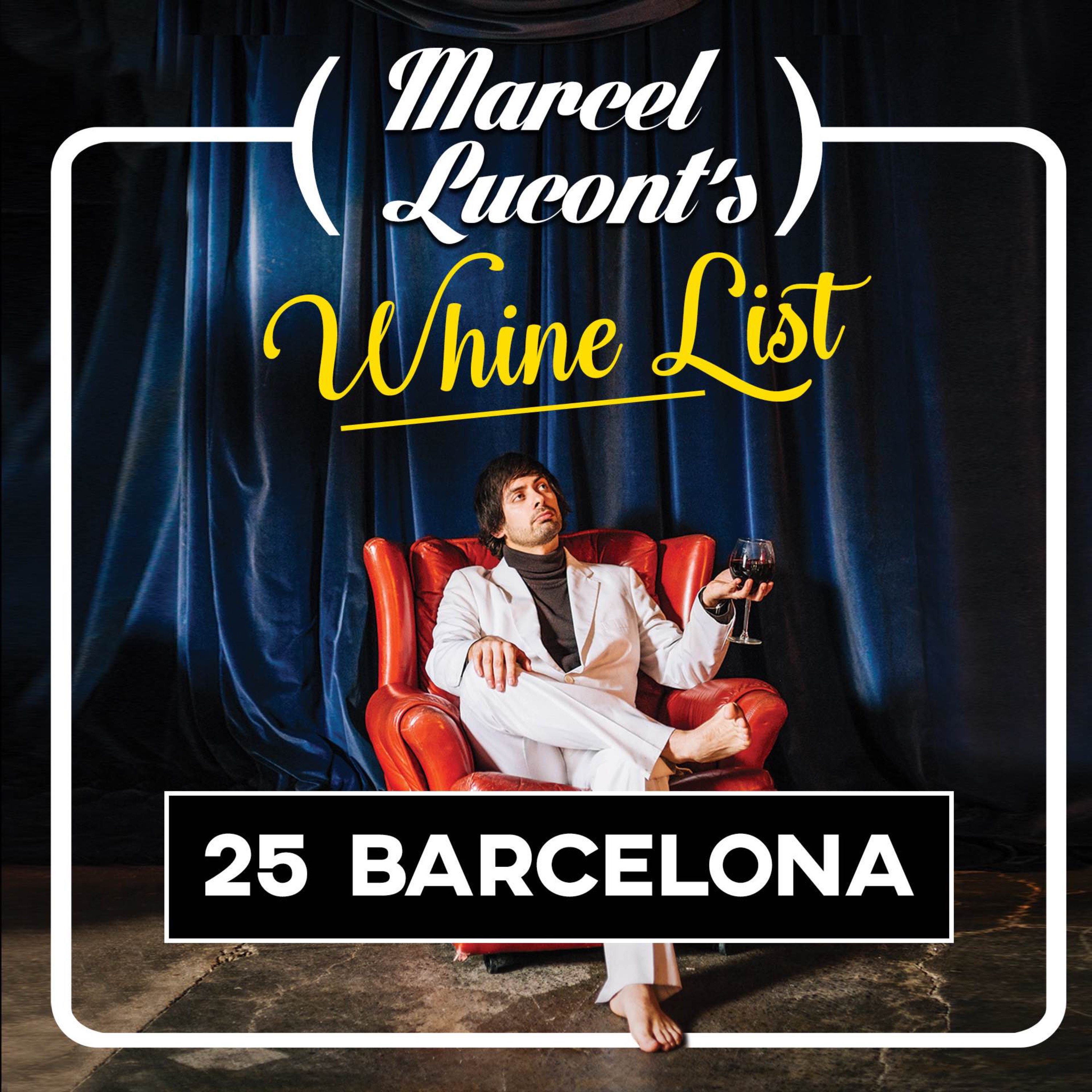 Marcel Lucont\'s Whine List
