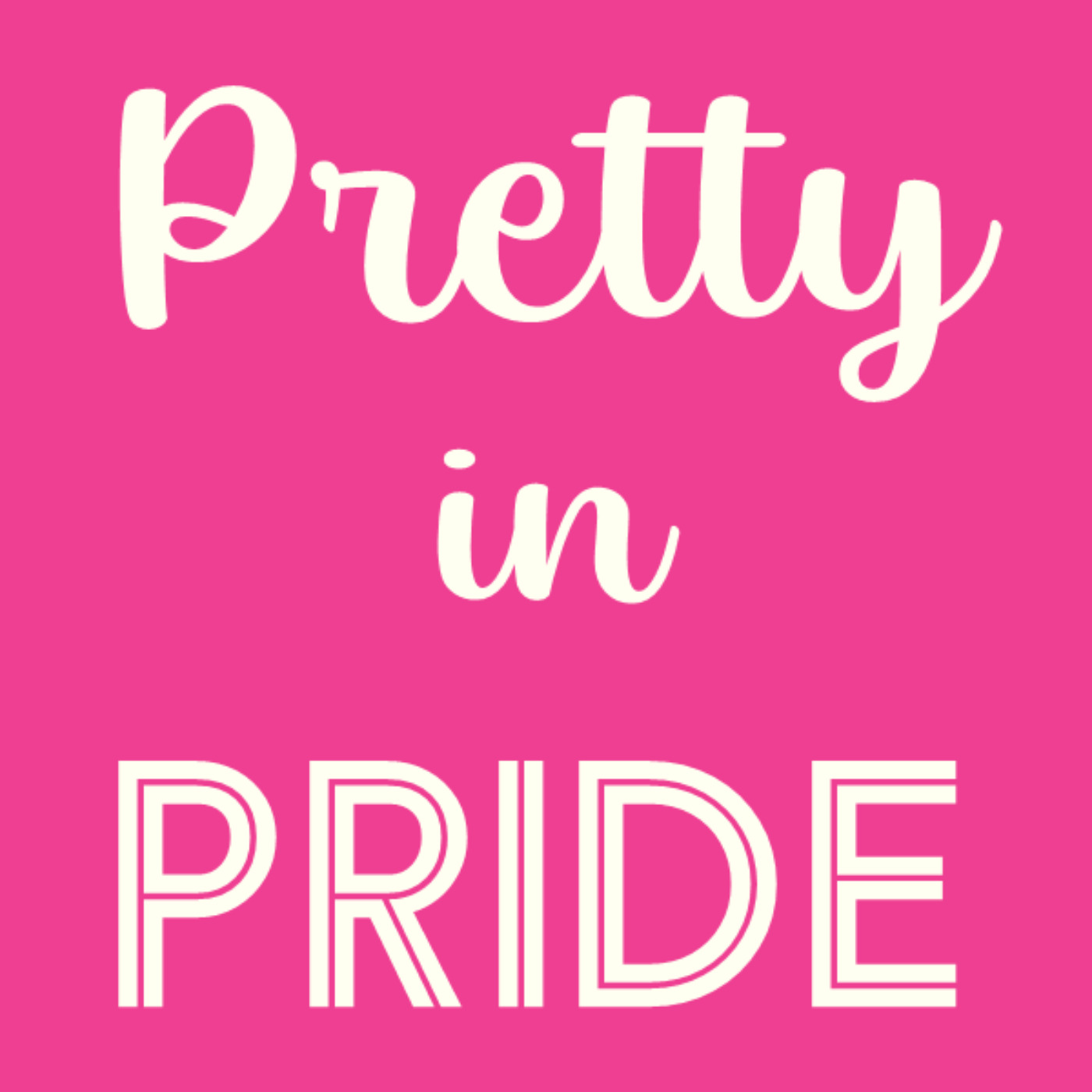 Pretty in Pride