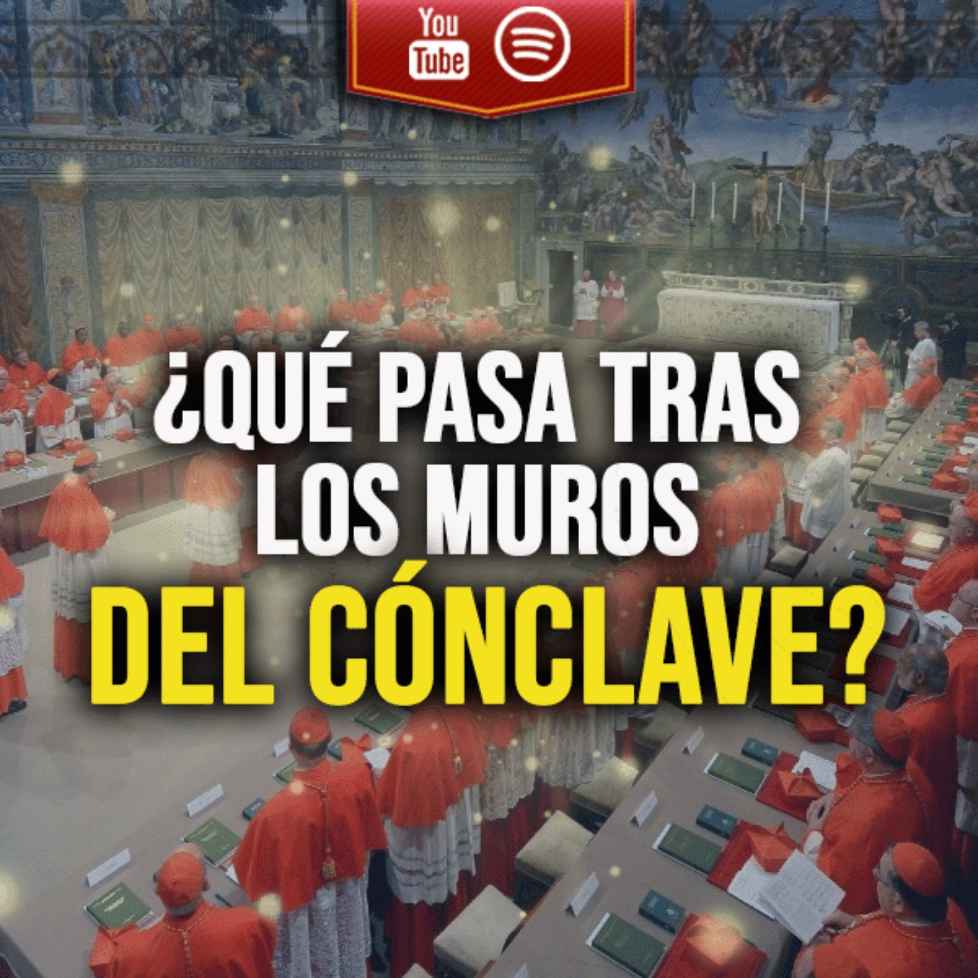 ¿Qué pasa tras los muros del Cónclave? EPISODIO 022 episode artwork