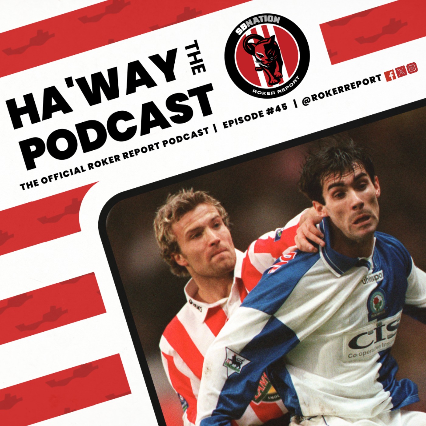 Haway The Podcast – From the Lads at Roker Report