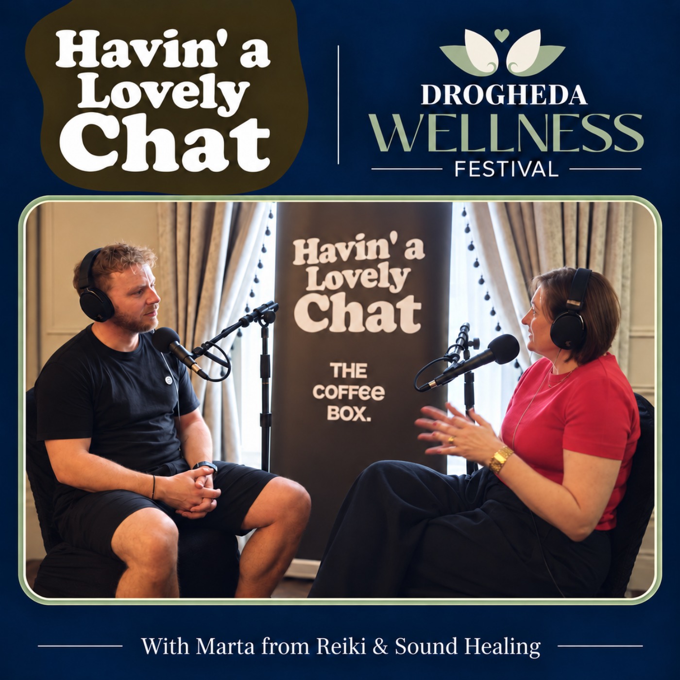 Havin a Lovely Chat at Drogheda Wellness Festival - Marta Jedlinska from Reiki and Sound Healing episode artwork