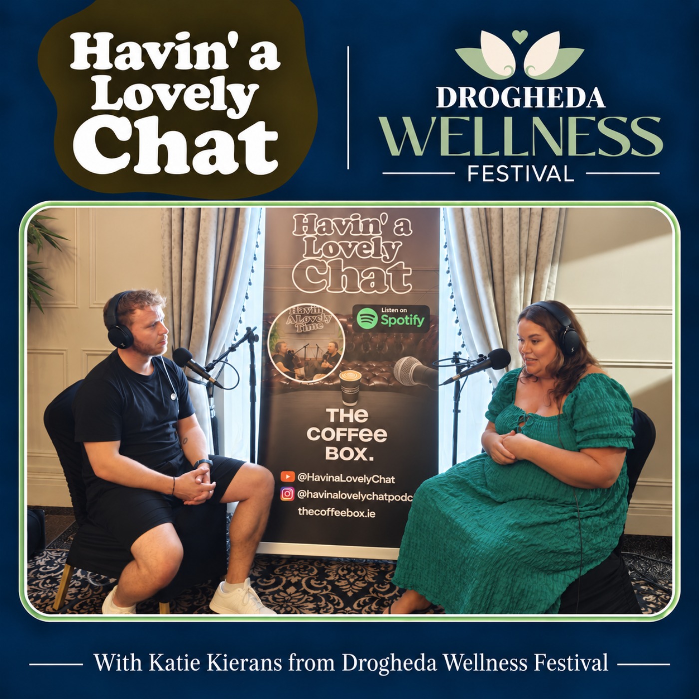 Havin a Lovely Chat at Drogheda Wellness Festival – Katie Kierans from Drogheda Wellness Festival