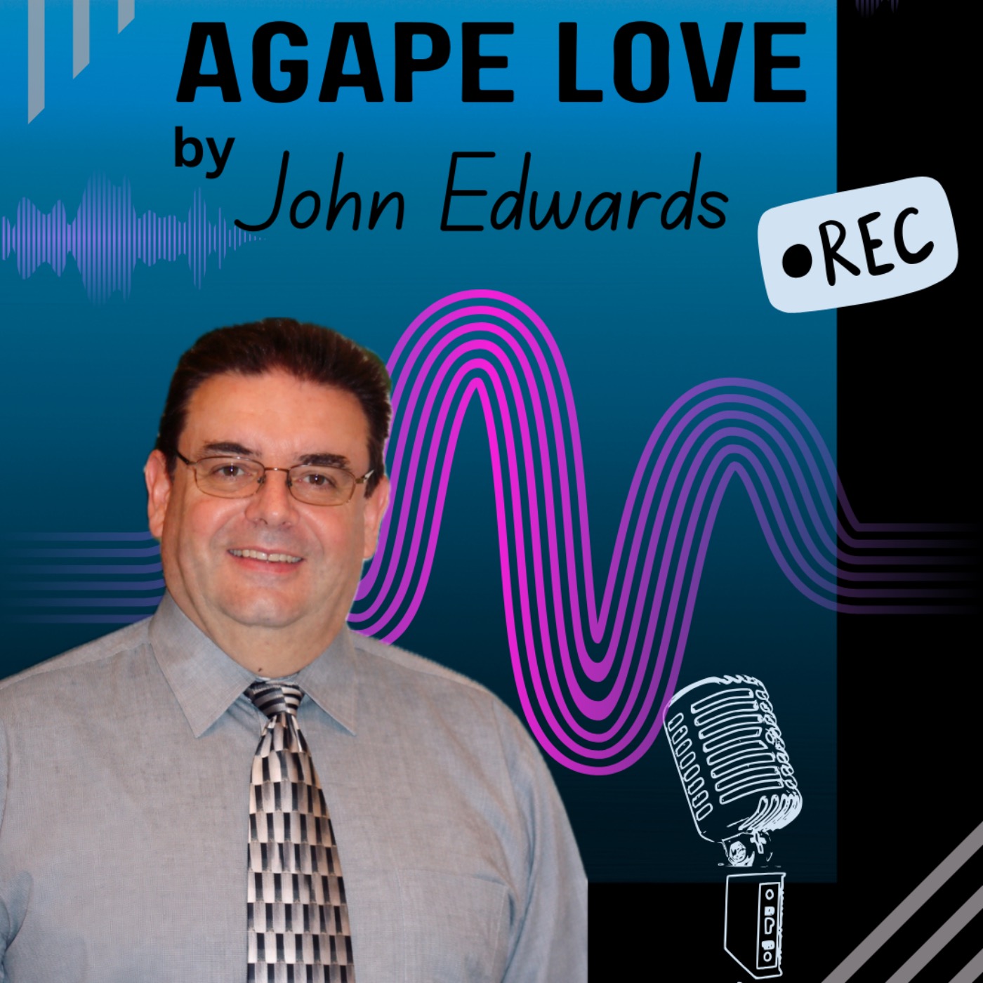 Agape Love ❤️ - John Edwards episode artwork