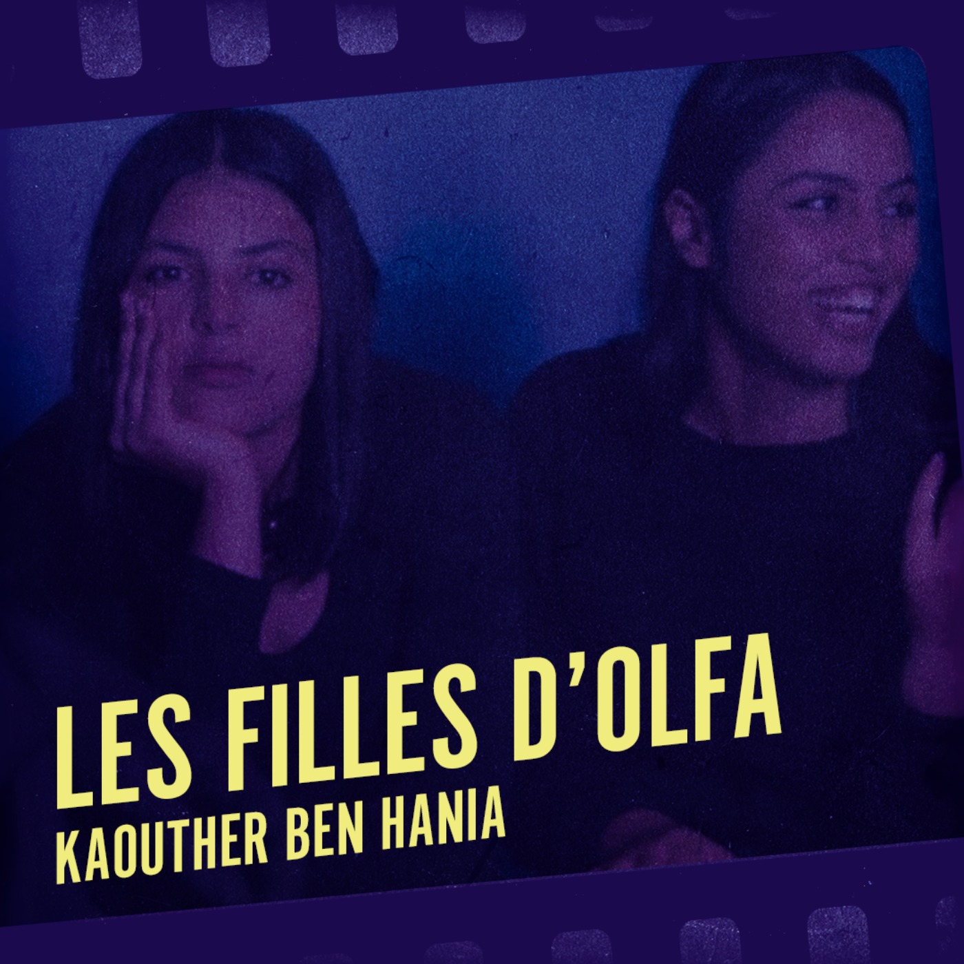 EP 3.3 : LES FILLES D'OLFA episode artwork
