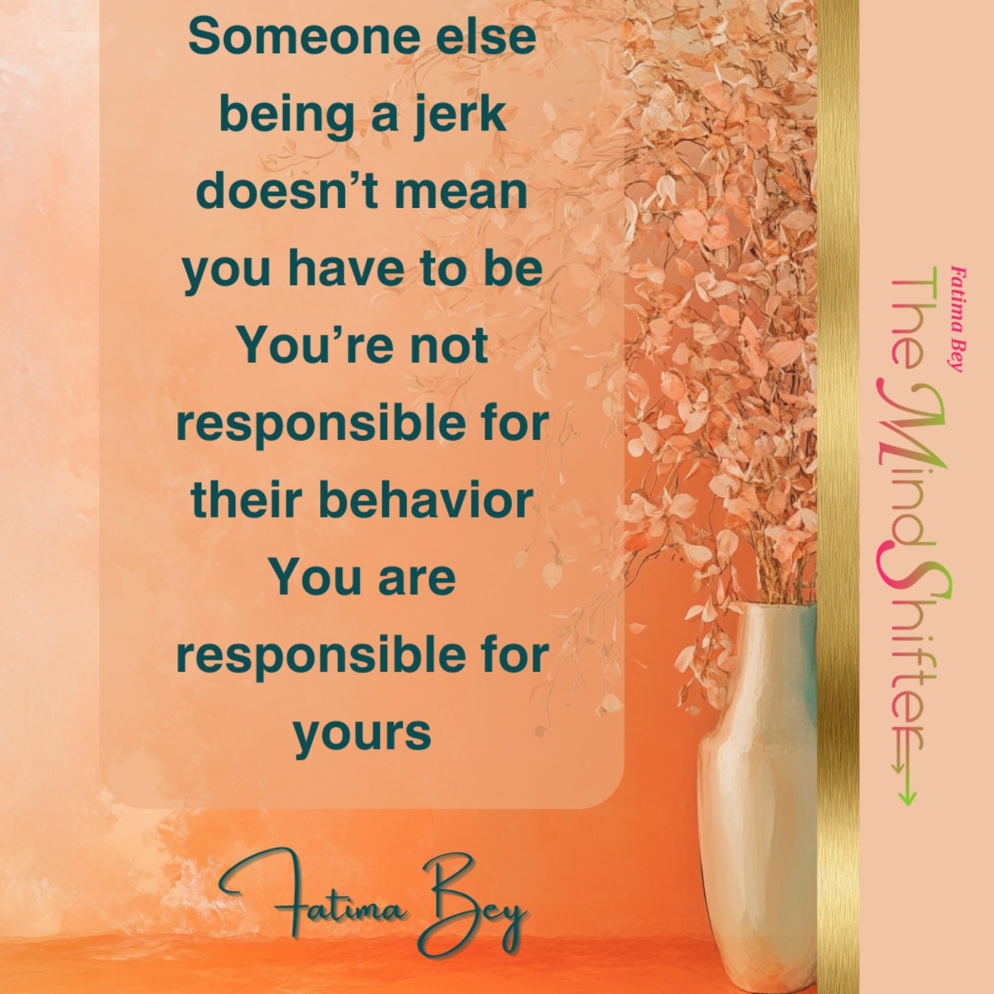Don't Let Jerks Turn You Into One: Taking Back Your Power