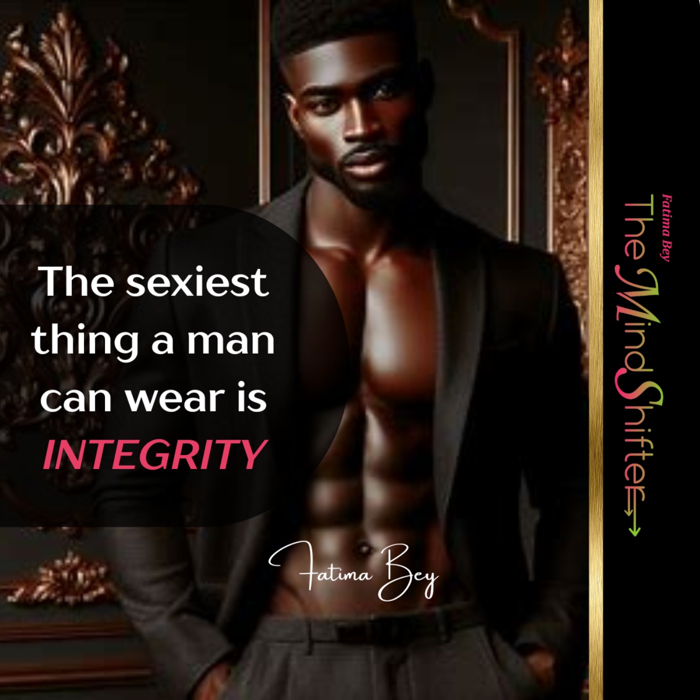 Dear Sexy Men: Forget Six-Packs, Show Me Your Word-Keeping Skills