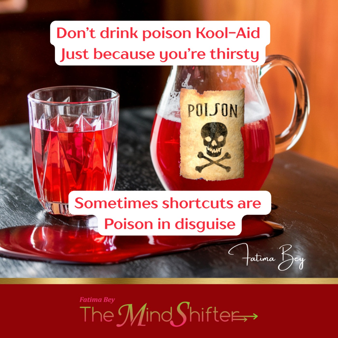 The Poison Kool-Aid Principle: Why Your Shortcuts Are Actually Long Roads to Failure