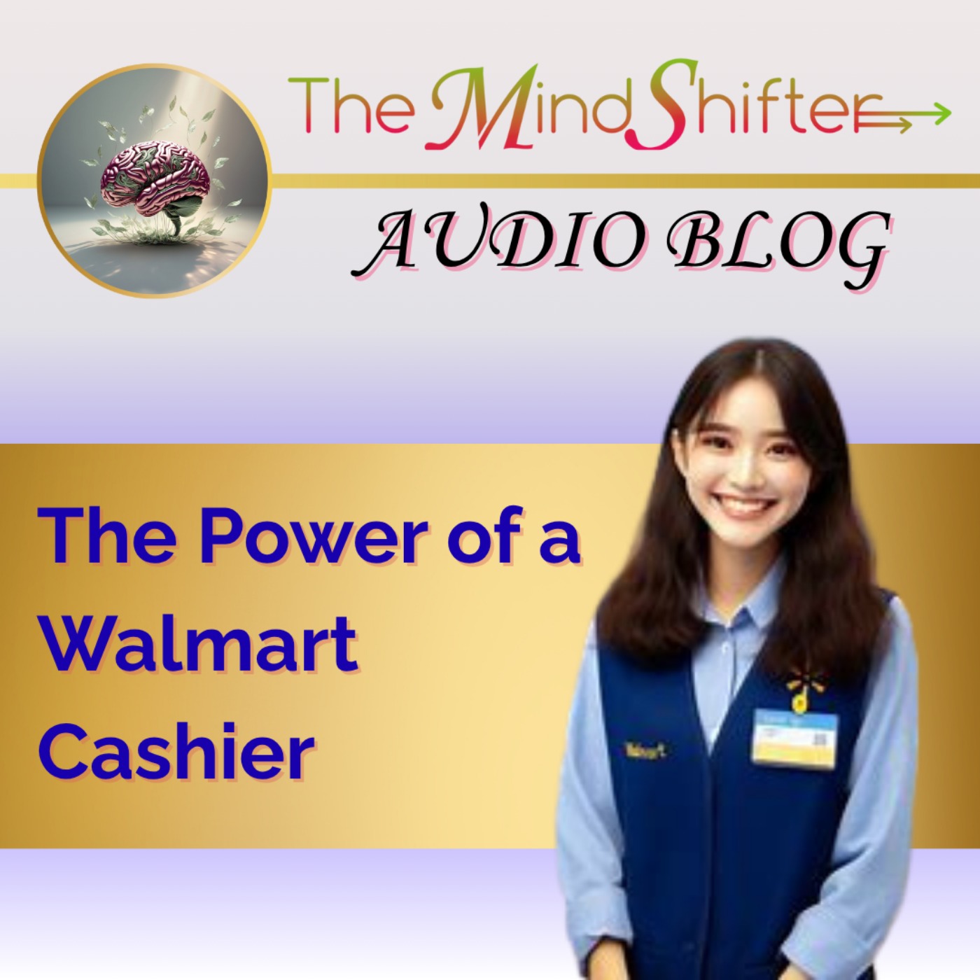 The Power of a Walmart Cashier