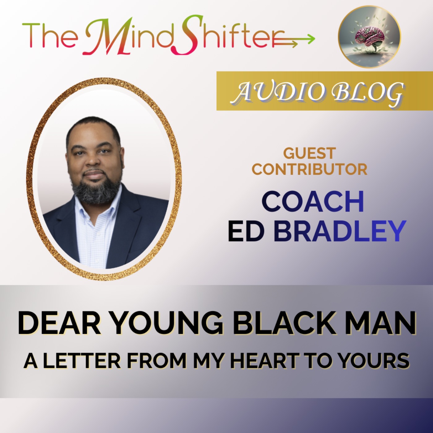 Dear Young Black Man Dear Young Black Man