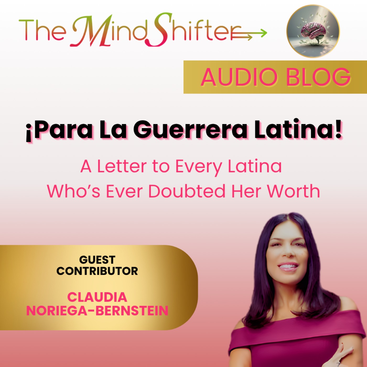 ¡Para La Guerrera Latina! (A Letter to Every Latina Who’s Ever Doubted Her Worth) episode artwork