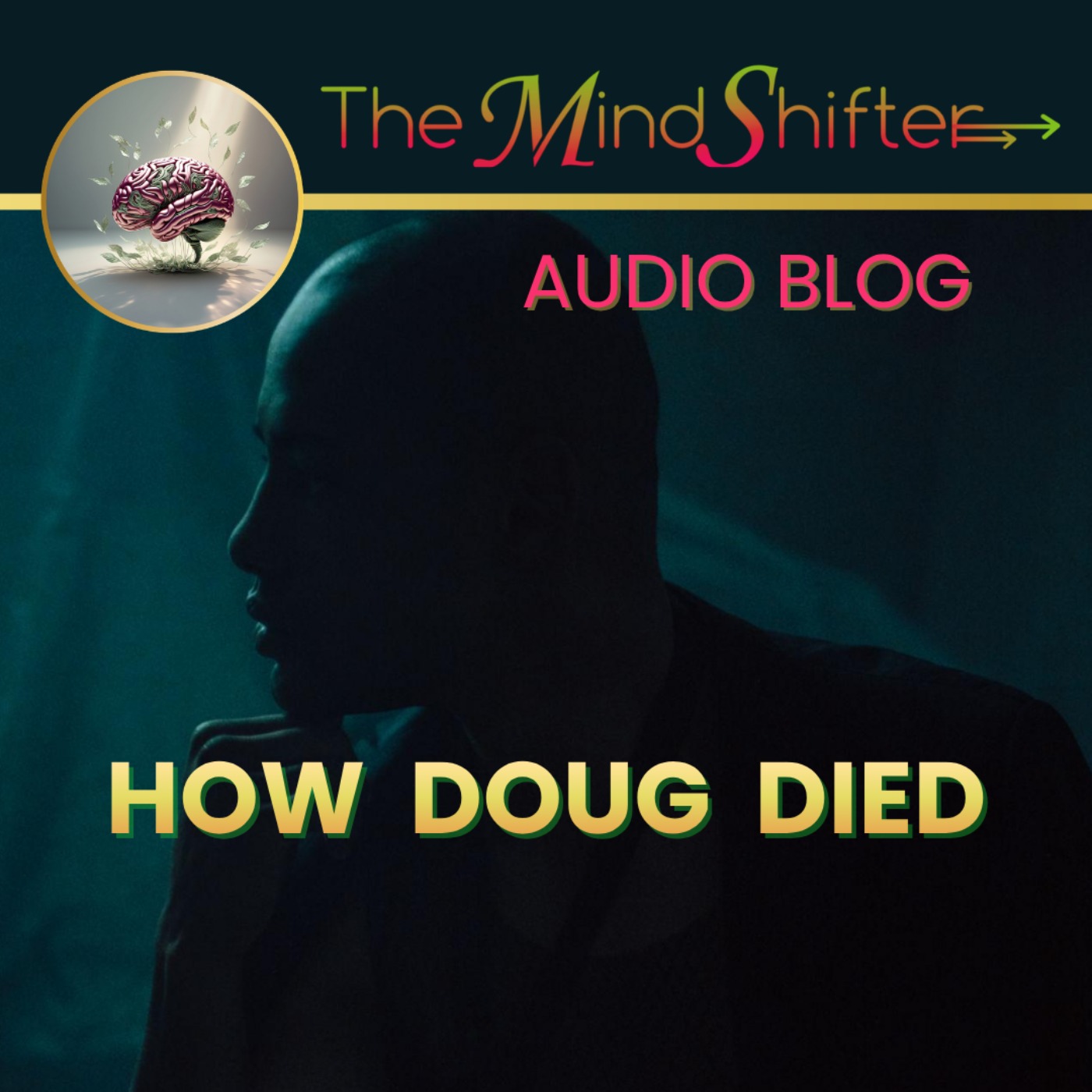 How Doug Died episode artwork