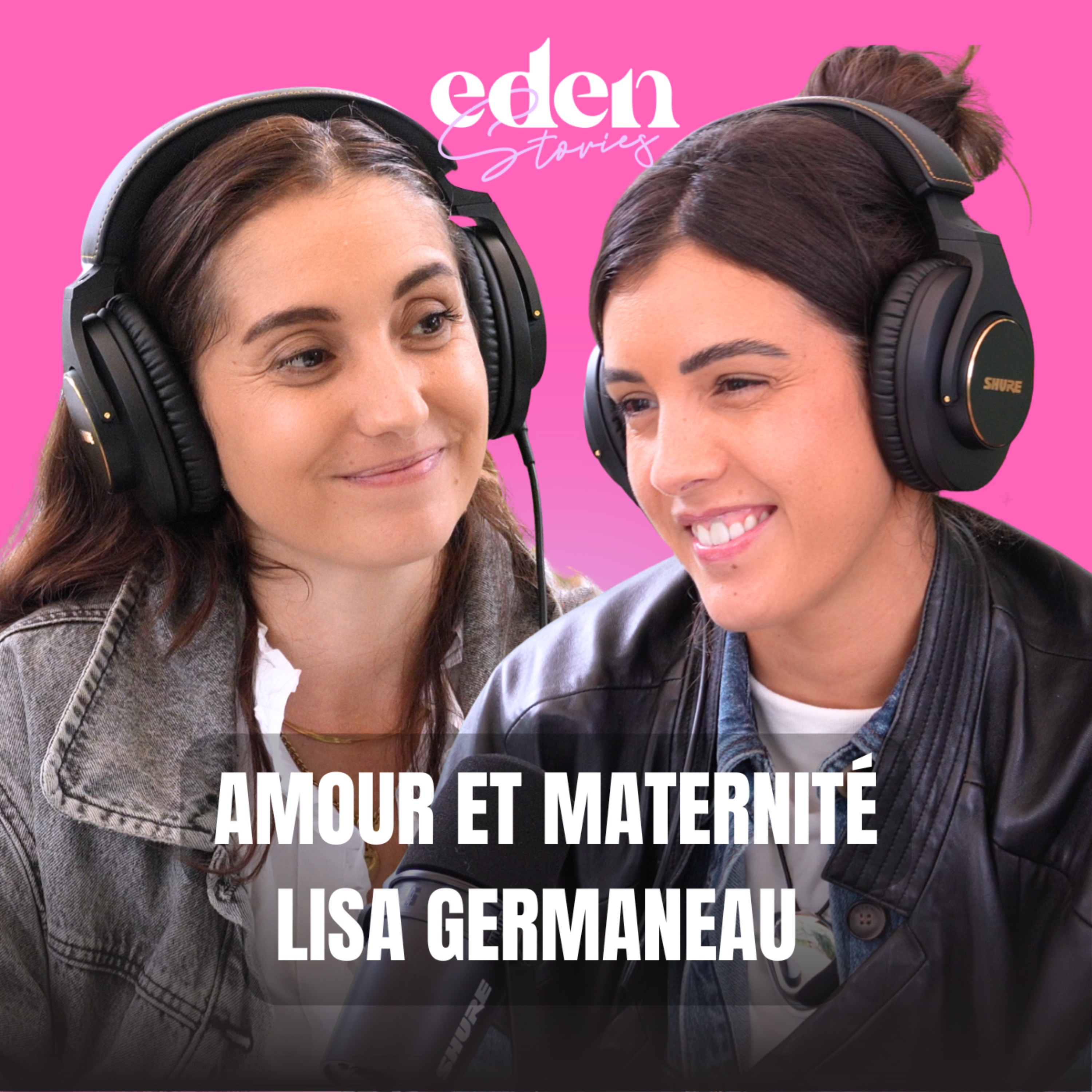 AMOUR ET MATERNITÉ x LISA GERMANEAU - Eden Stories
