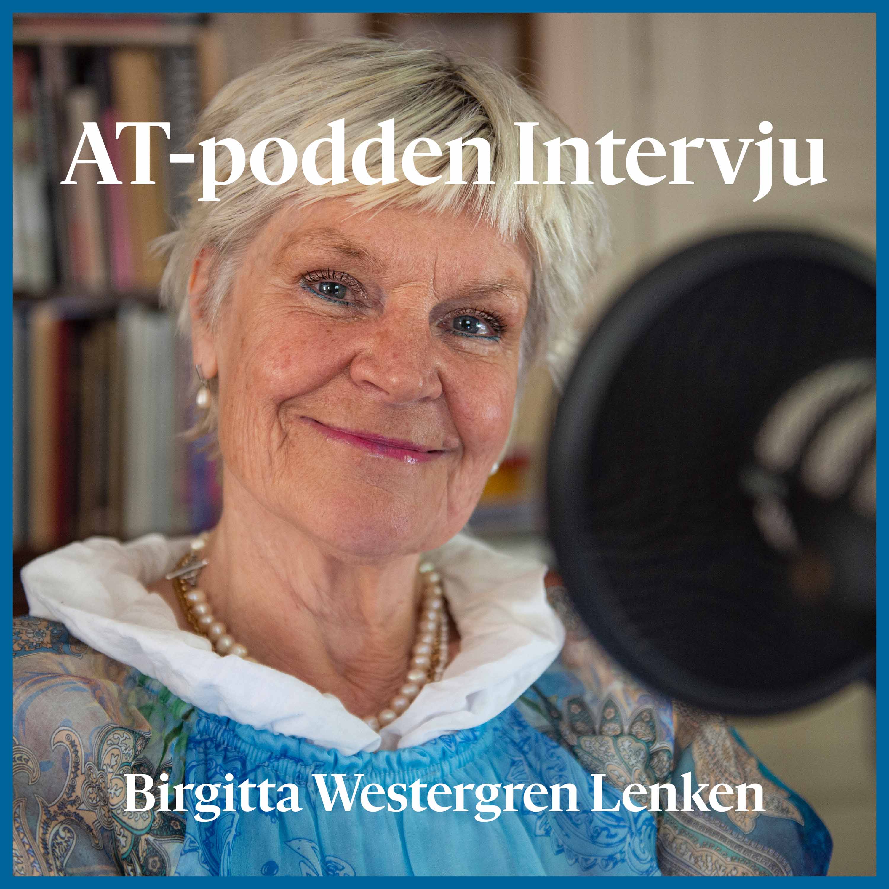 AT-podden Intervju
