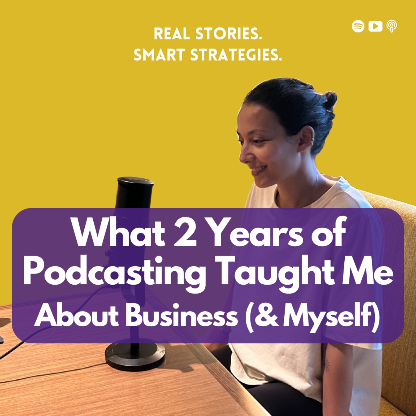 What 2 Years of Podcasting Taught Me About Business (and Myself)