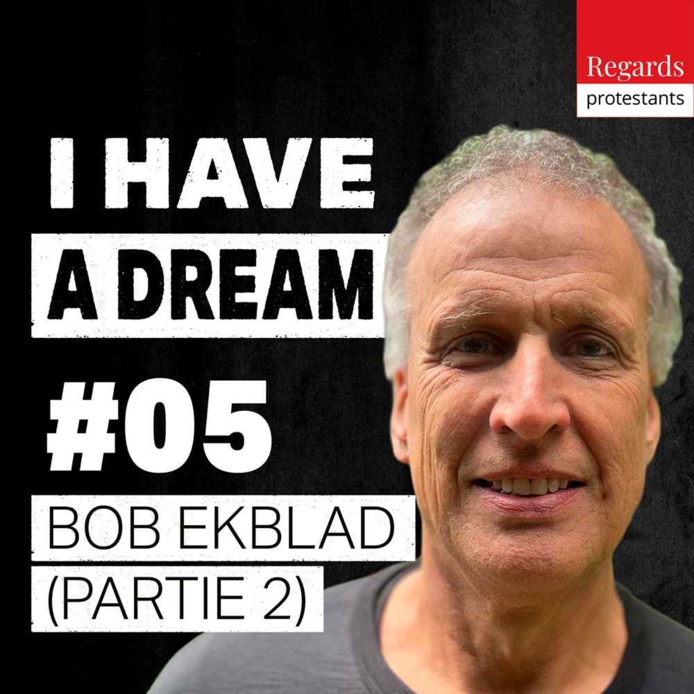 5.2 Décoloniser sa foi lorsqu’on est privilégié – avec BOB EKBLAD