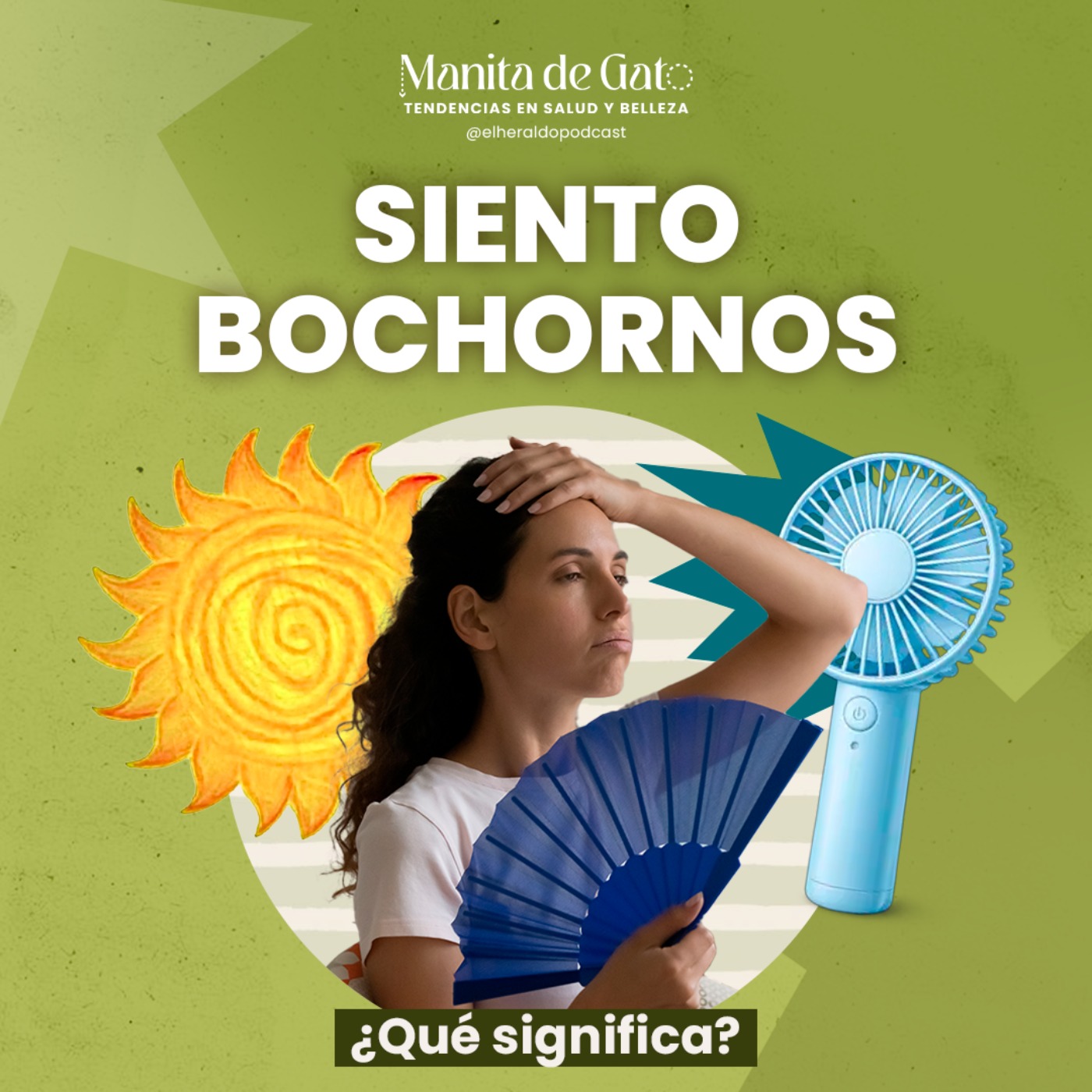 ¿Cómo aliviar los bochornos? Causas y opciones para aliviarlos episode artwork