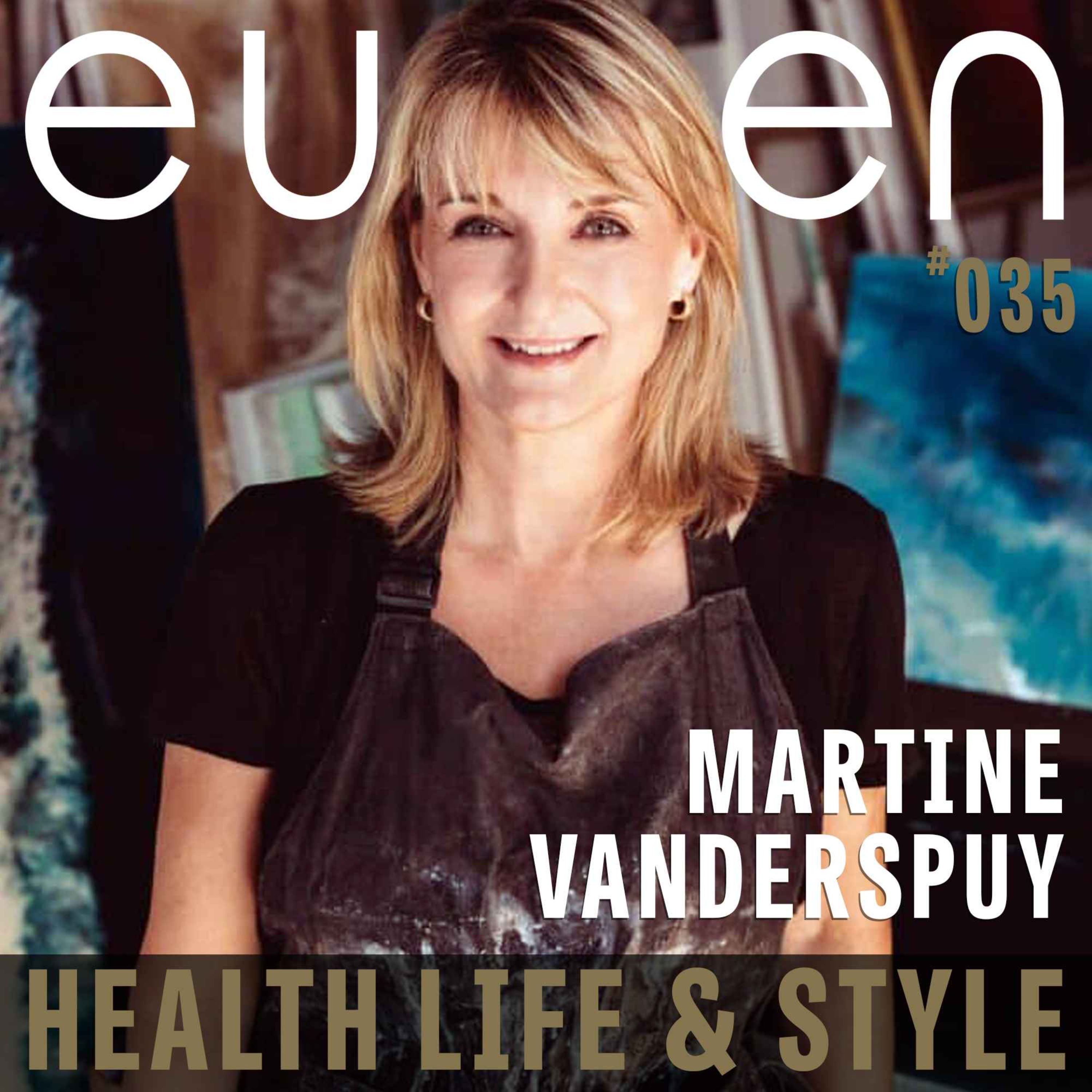 #035 Seascapes of Strength with Martine Vanderspuy | eussen - Health Life & Style episode artwork