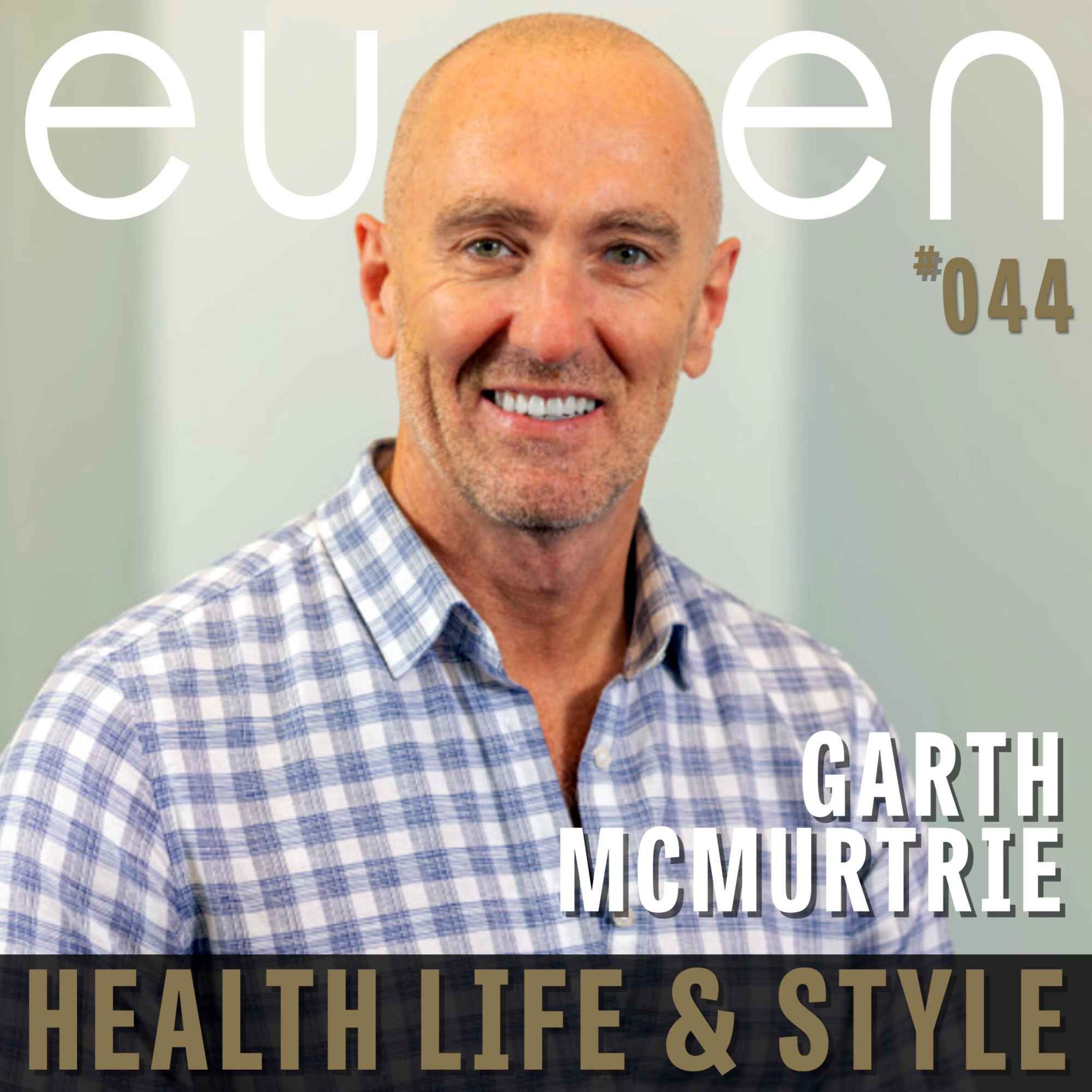 #044 How to Stand Out in a Sea of Job Applications – Garth McMurtrie | eussen – Health Life & Style  Proudly sponsored by Unifi Capital, The Rivkin Private Wealth Group.