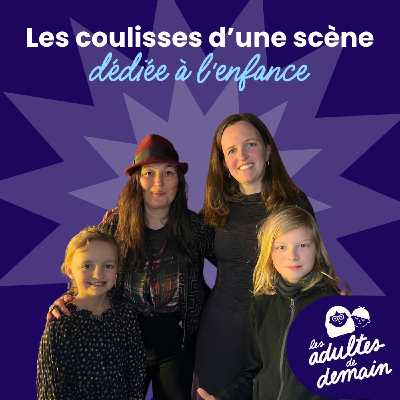 Les coulisses d’une scène dédiée à l’enfance - César, Lise & Capucine - Hors-série Nouvelle Agora episode artwork