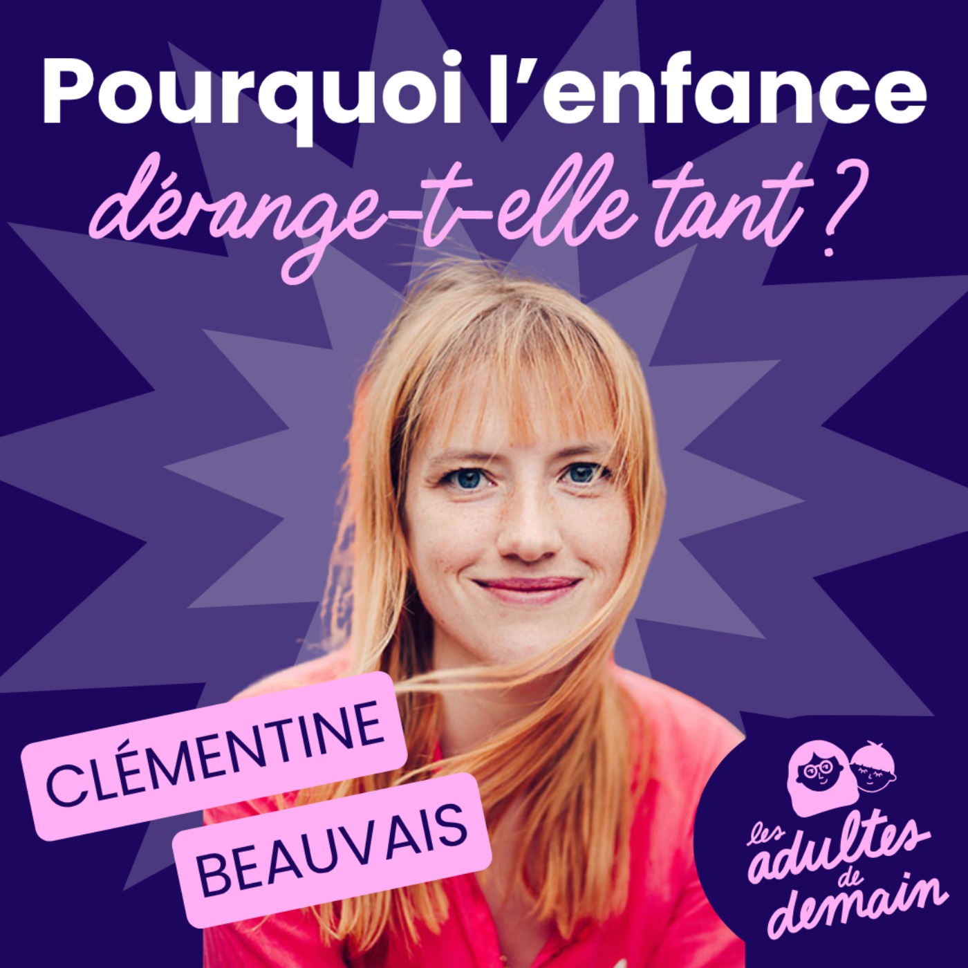 [MOMENT-CLÉ] Peut-on être ami avec les enfants des autres ? - Clémentine Beauvais