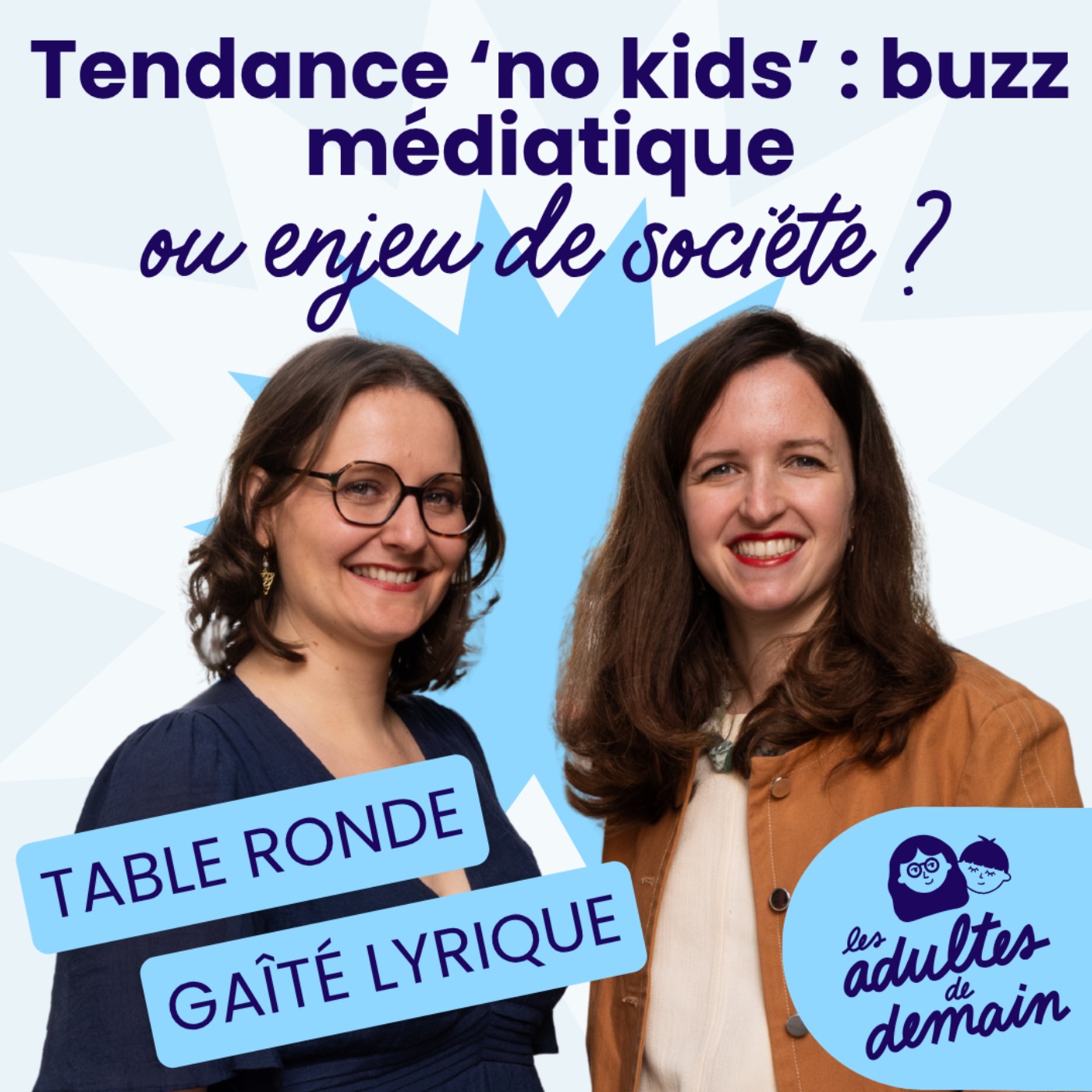 [MOMENT-CLÉ] Quand le "no kids" fait disparaître les femmes aussi - Table ronde Gaîté Lyrique