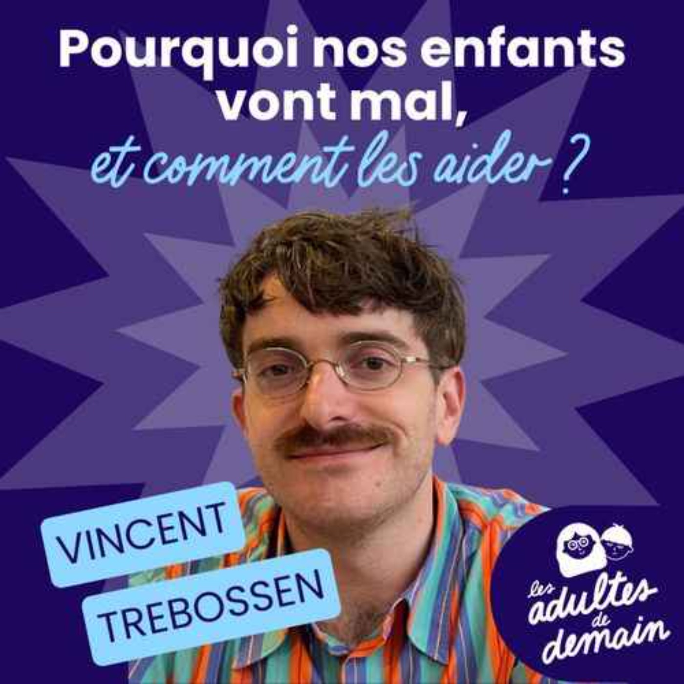 Pourquoi les enfants vont de plus en plus mal ? - Dr Trebossen - REDIFF